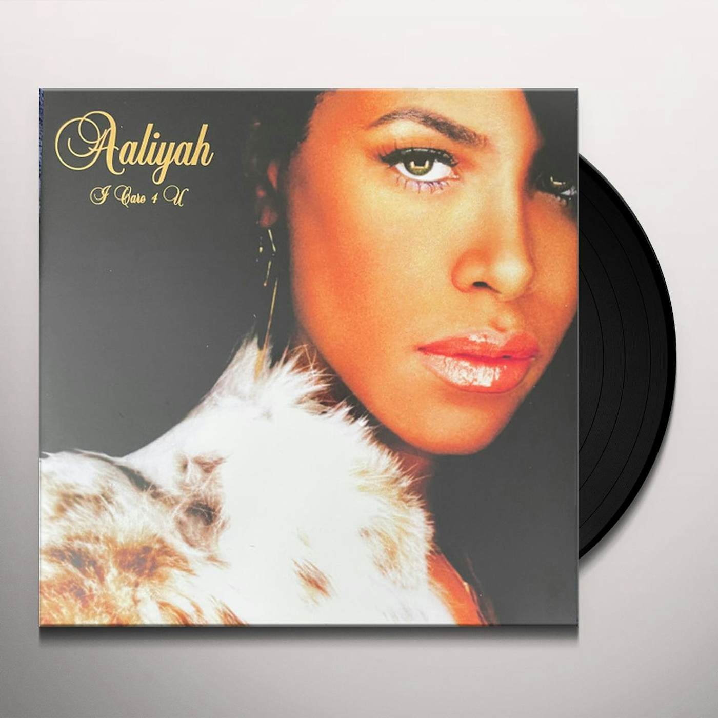 Aaliyah I Care 4 U Vinyl Record