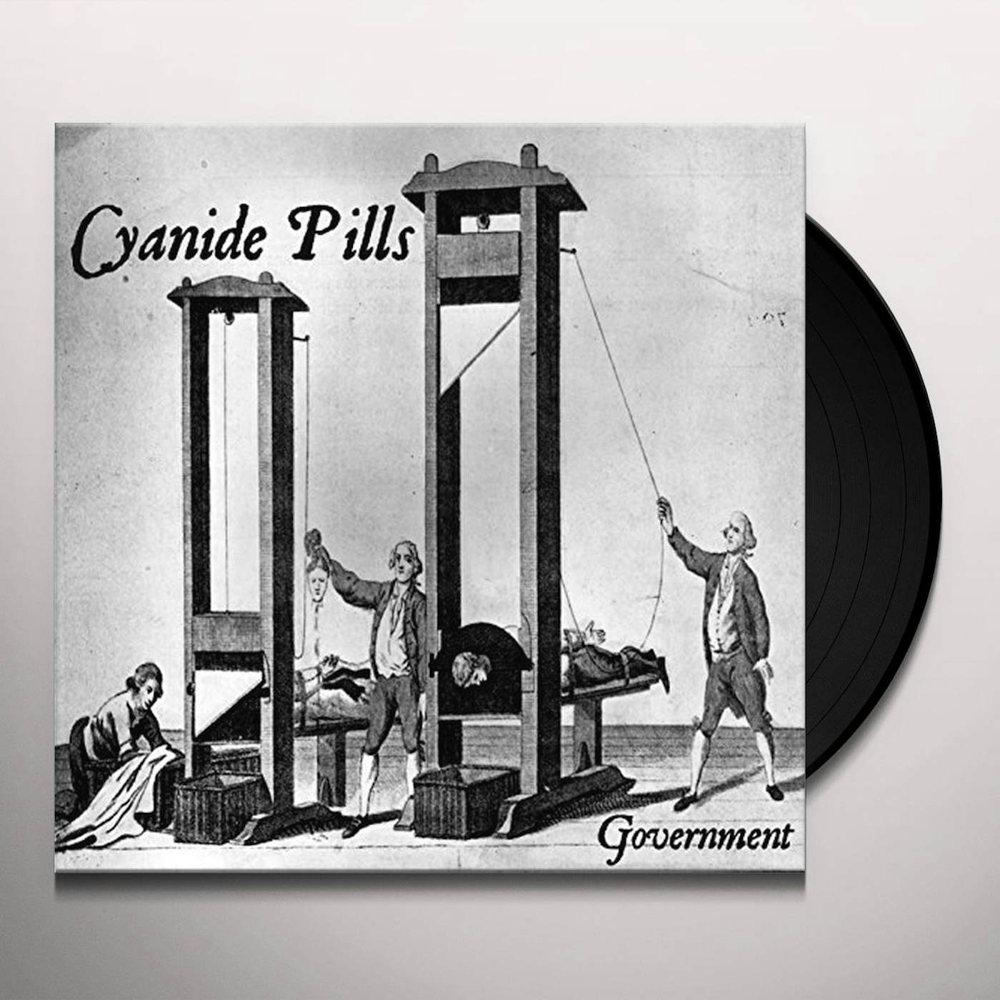 Cyanide Pills Government Vinyl Record