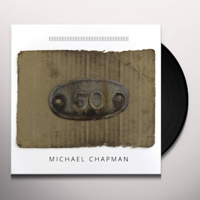 Michael Chapman 50 Vinyl Record