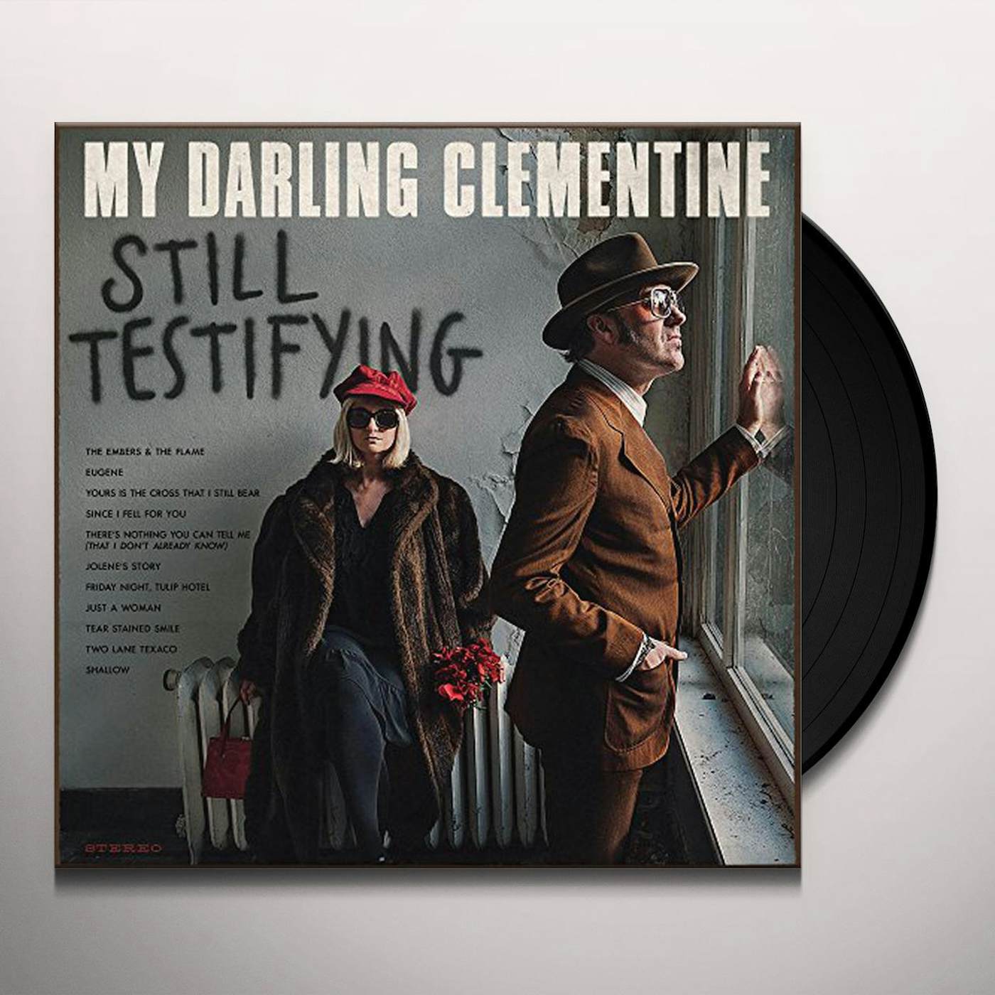 My Darling Clementine Still Testifying Vinyl Record