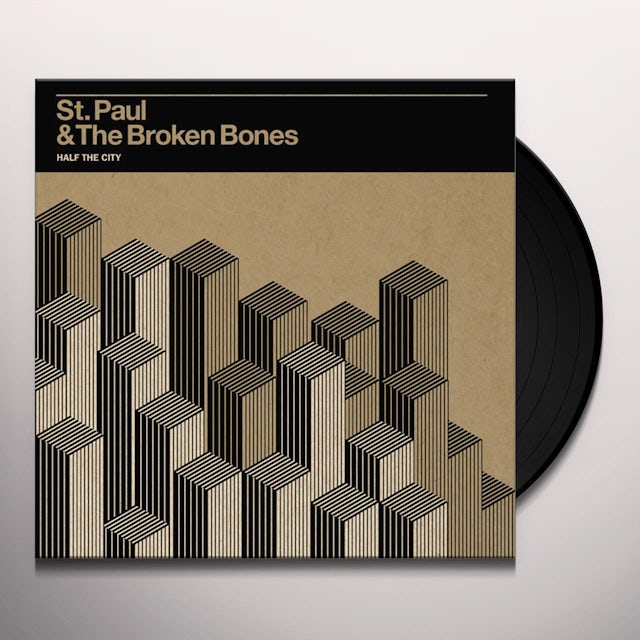 St Paul Broken Bones Half The City Vinyl Record