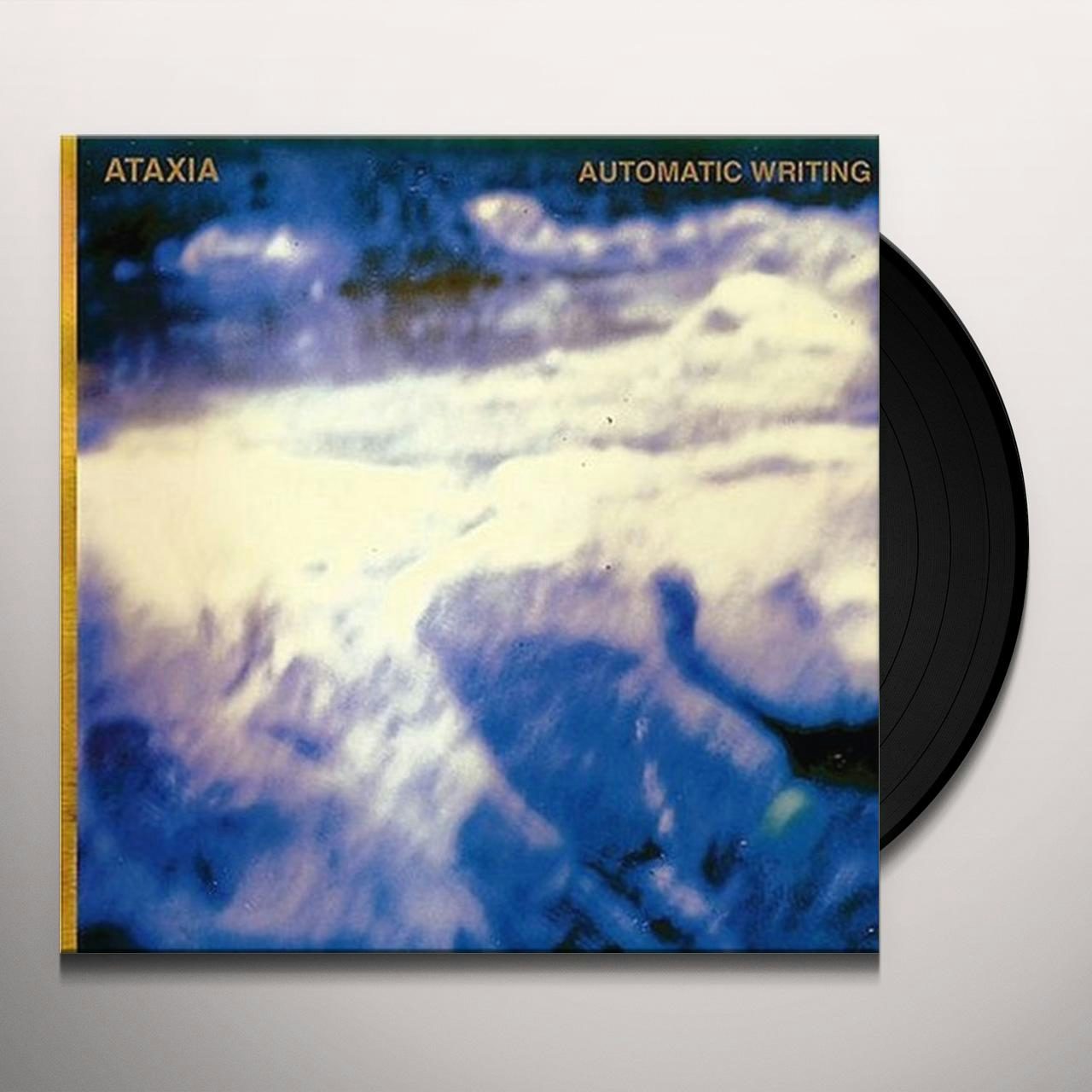 Ataxia Automatic Writing Vinyl Record