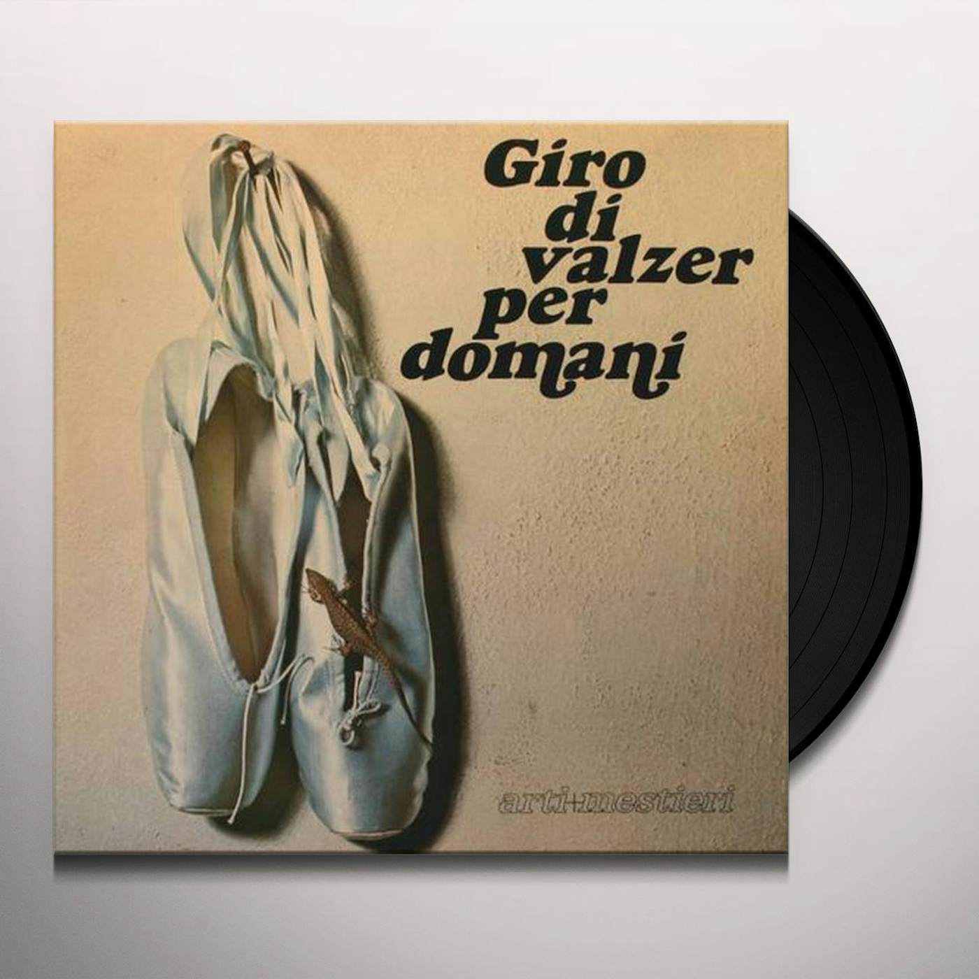 Arti & Mestieri Giro di valzer per domani Vinyl Record