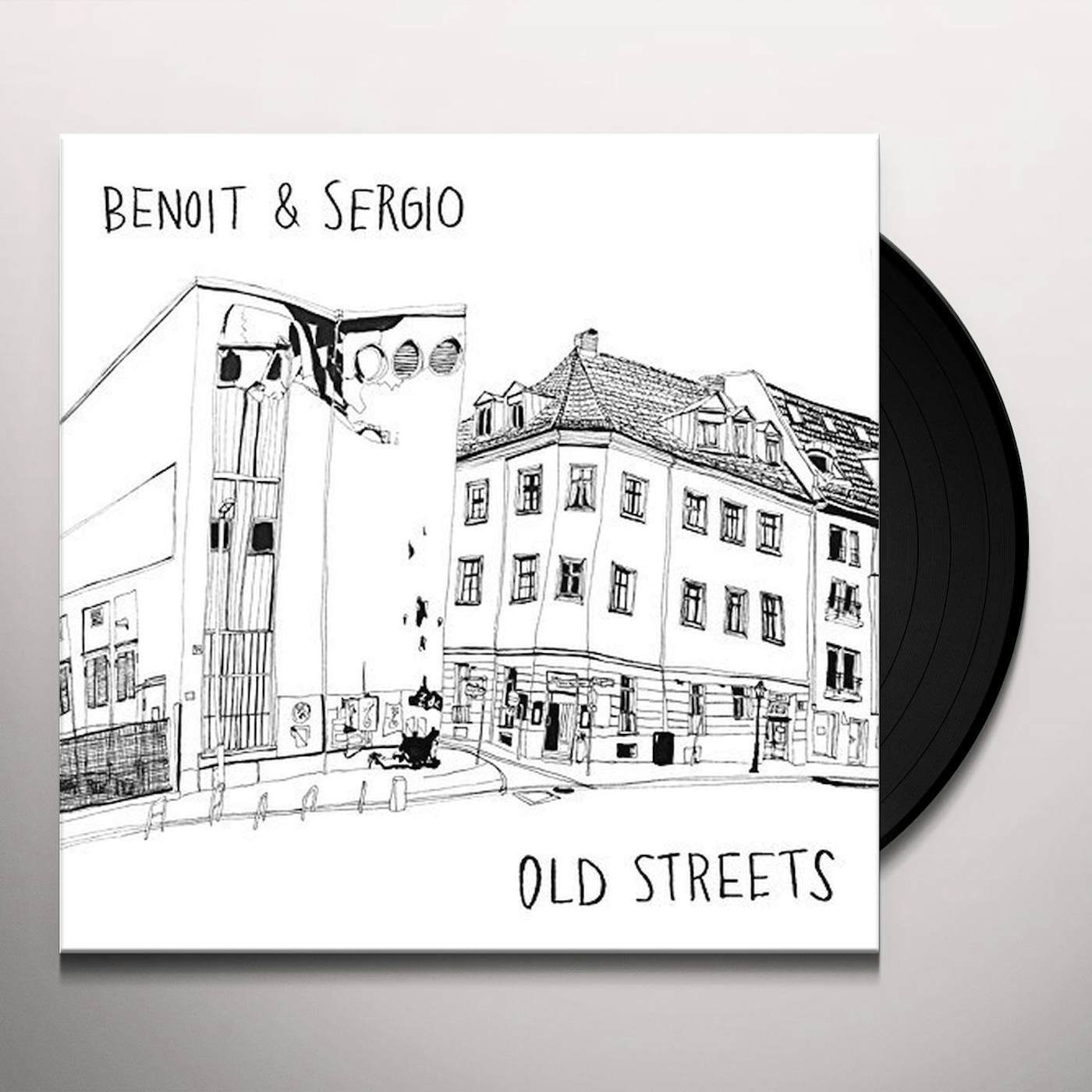 Benoit & Sergio Old Streets Vinyl Record