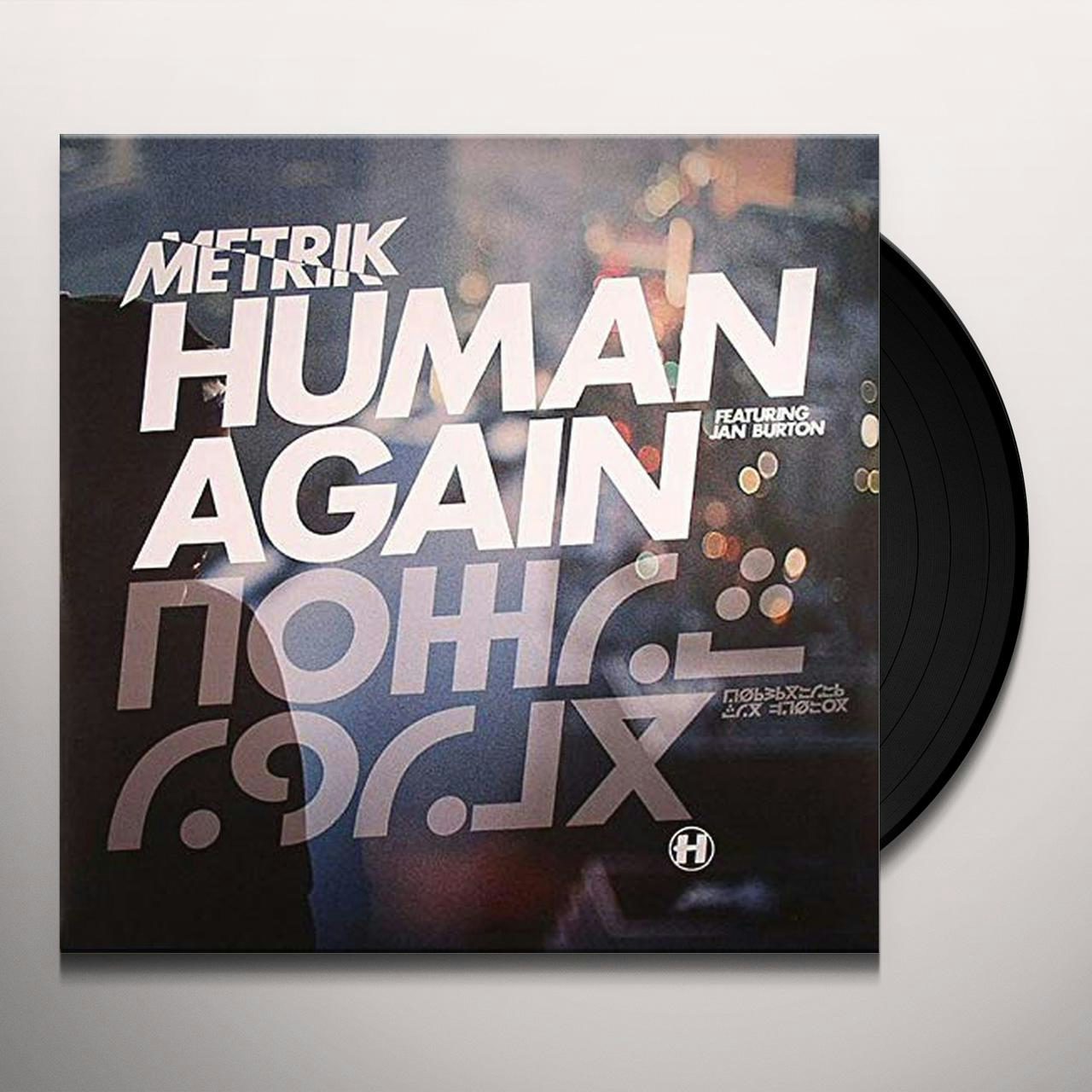 Metrik HUMAN AGAIN / SLIPSTREAM Vinyl Record