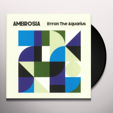 Byron The Aquarius AMBROSIA Vinyl Record