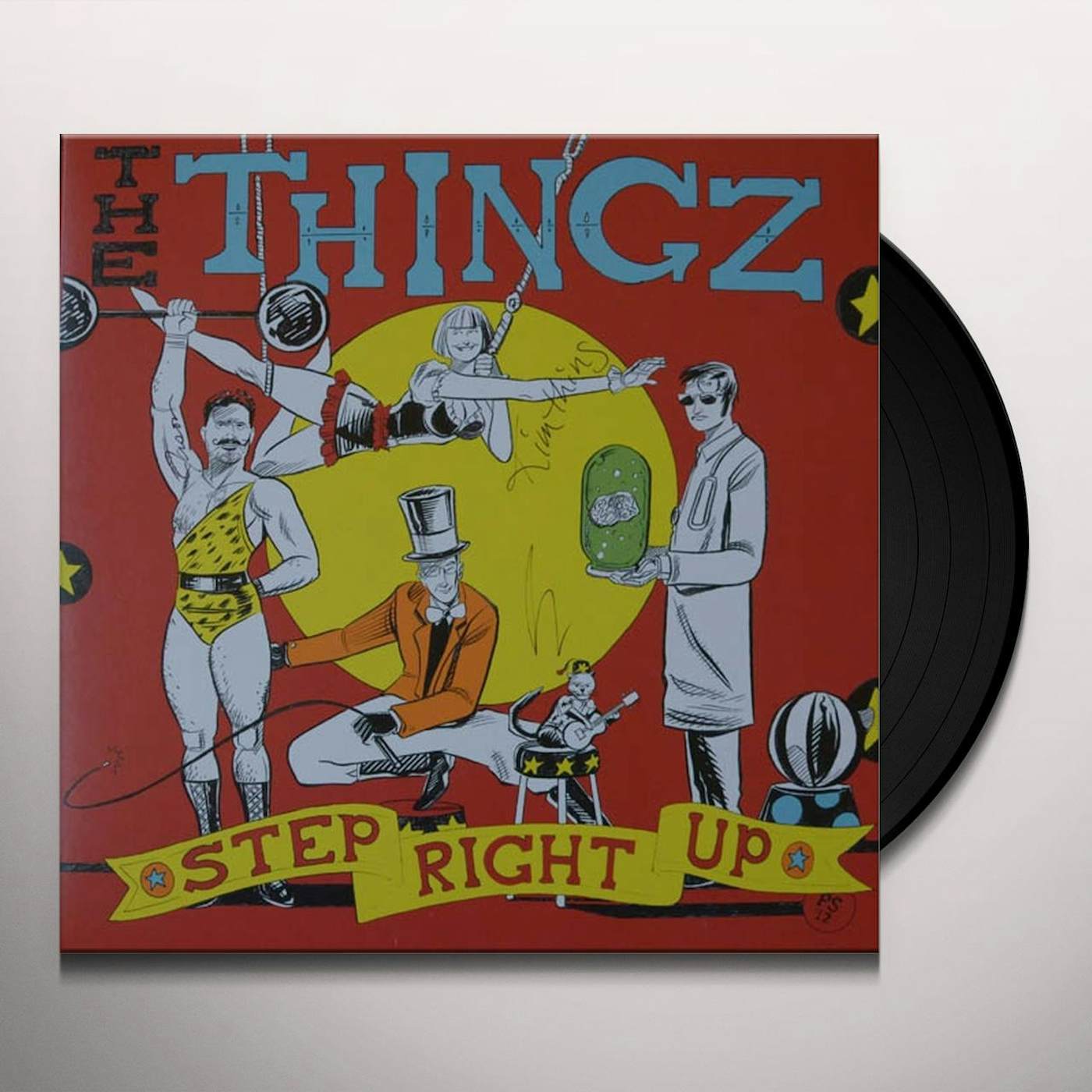 The Thingz STEP RIGHT UP Vinyl Record