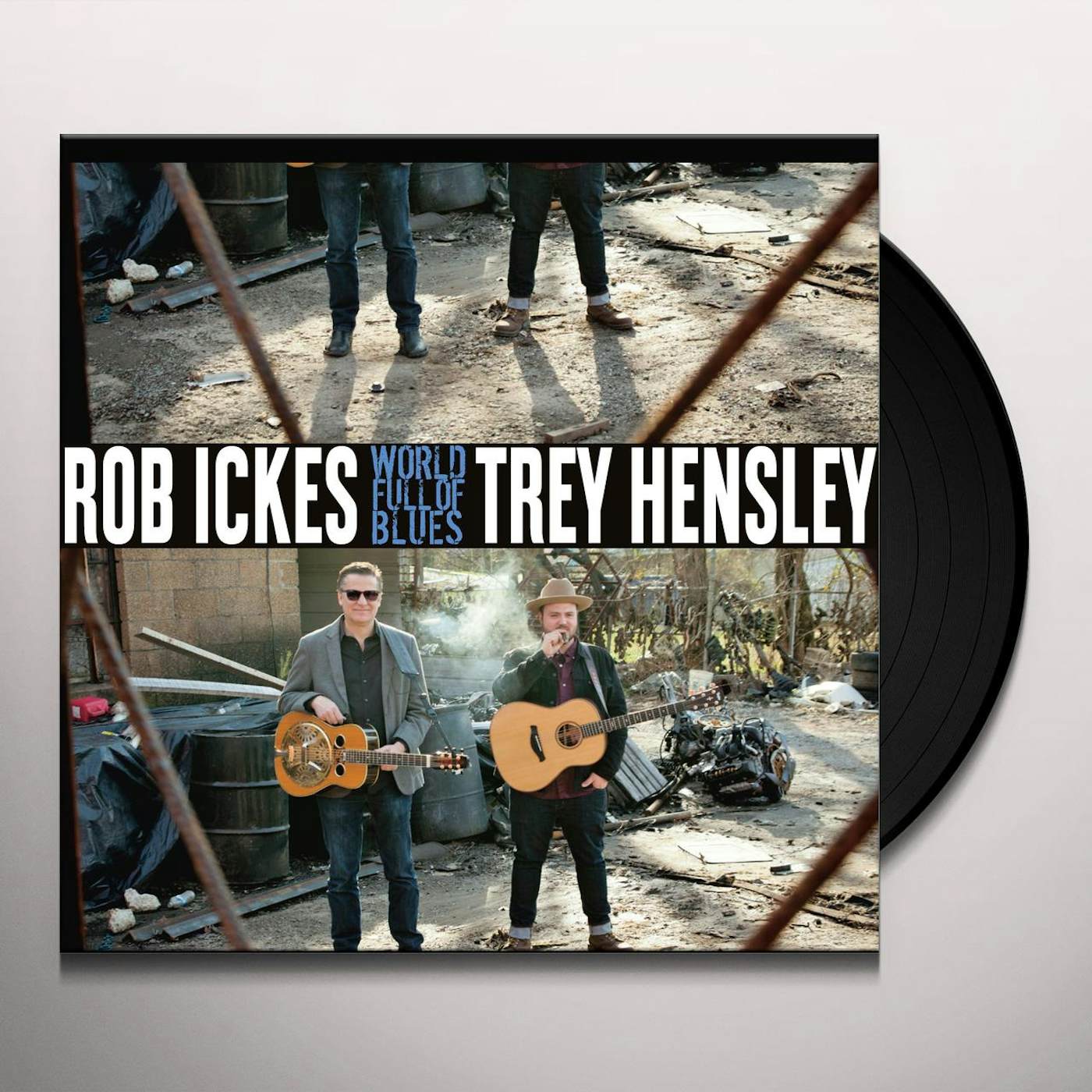 Rob Ickes & Trey Hensley World Full of Blues Vinyl Record