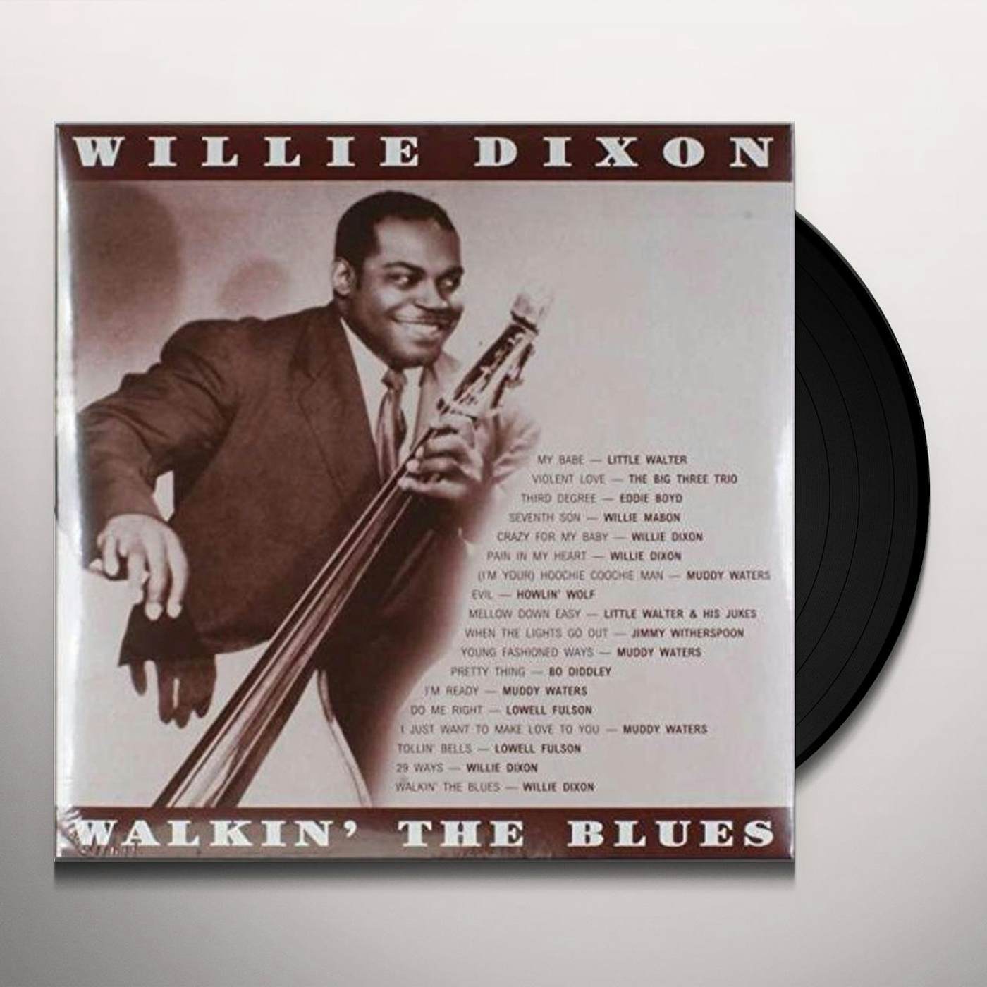 Willie Dixon WALKIN THE BLUES Vinyl Record
