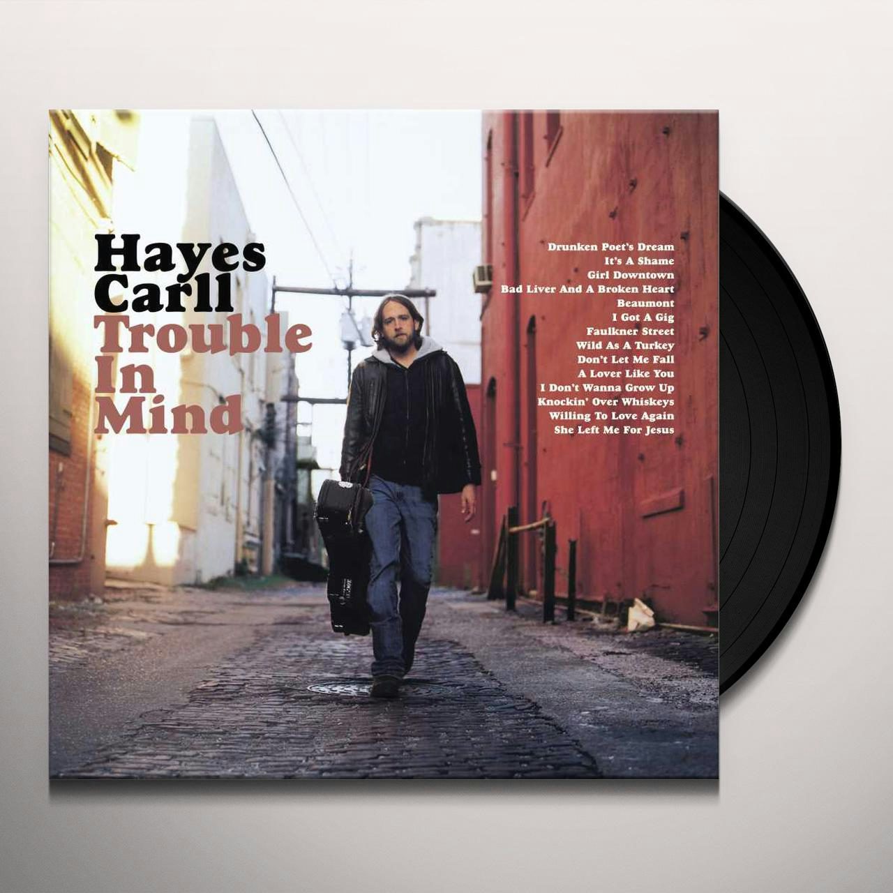 Hayes Carll Trouble In Mind Vinyl Record