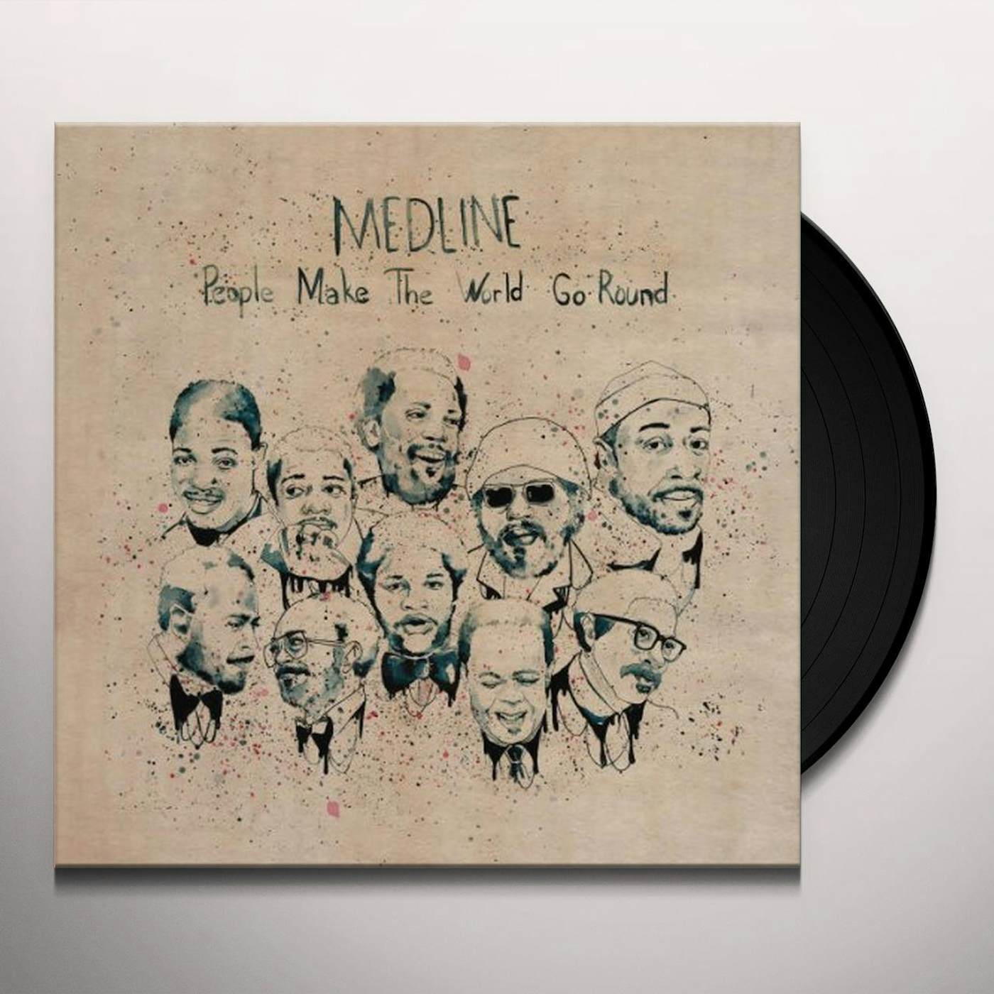 Medline People Make The World Go Round Vinyl Record