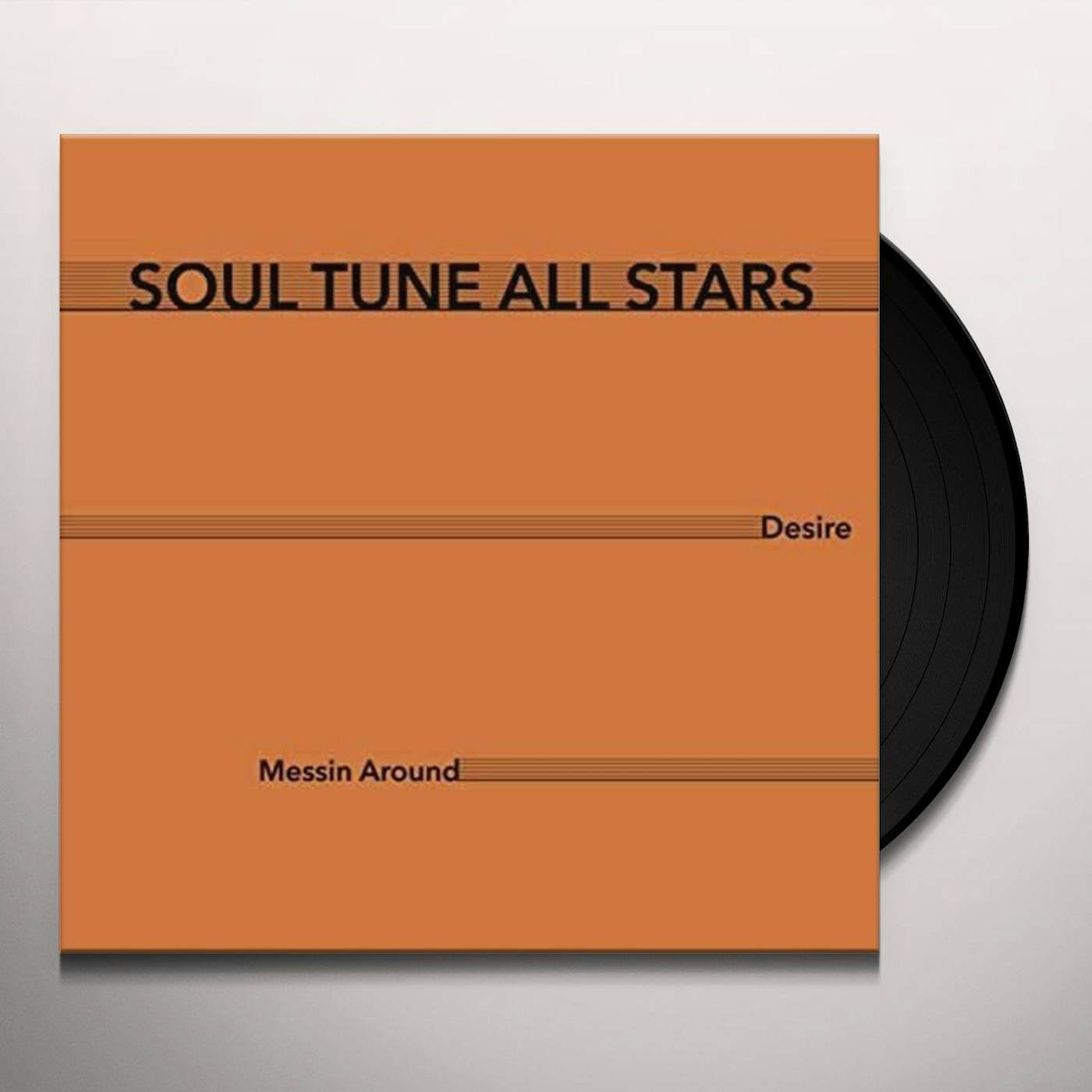 Soul Tune Allstars DESIRE / MESSIN AROUND Vinyl Record