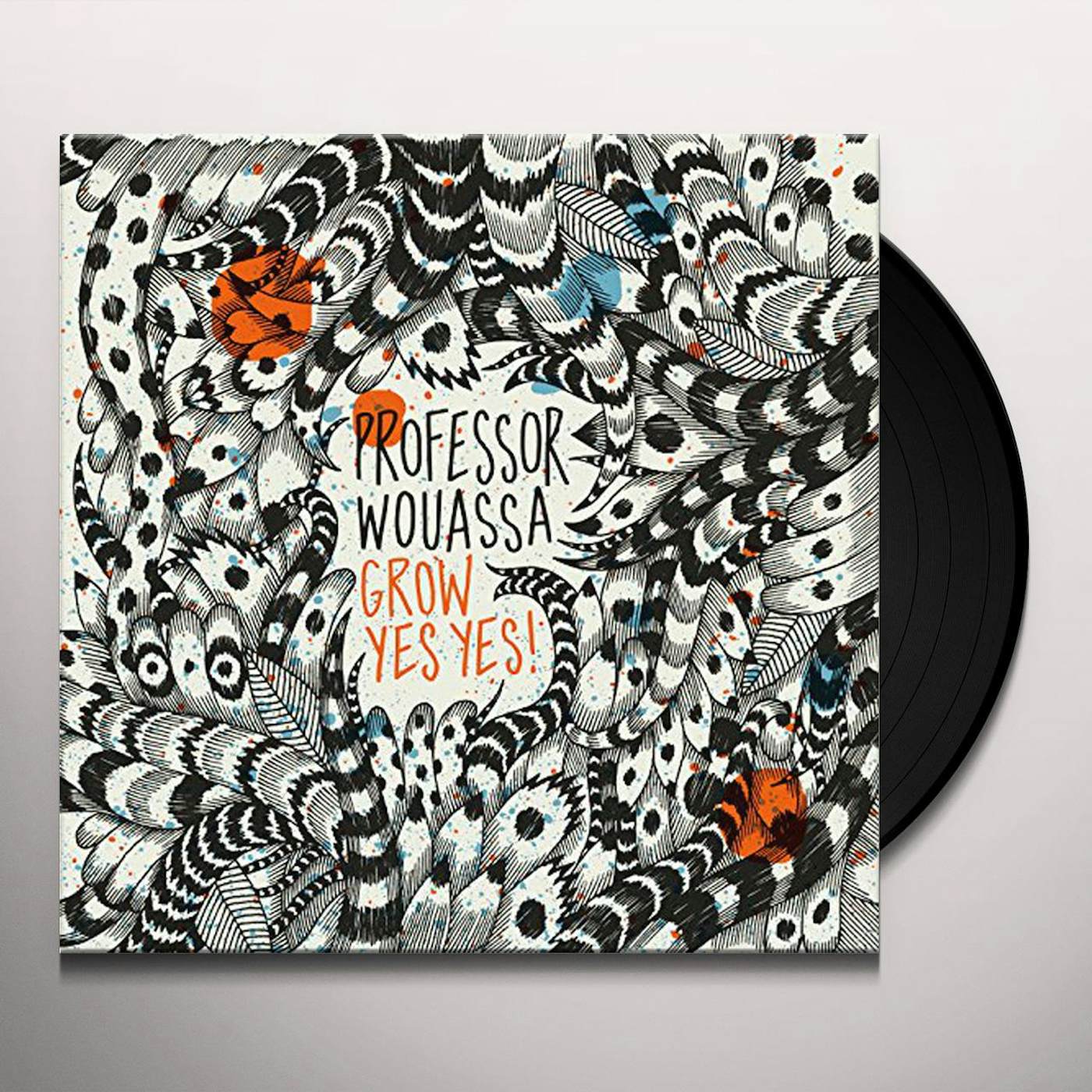 Professor Wouassa GROW YES YES! Vinyl Record