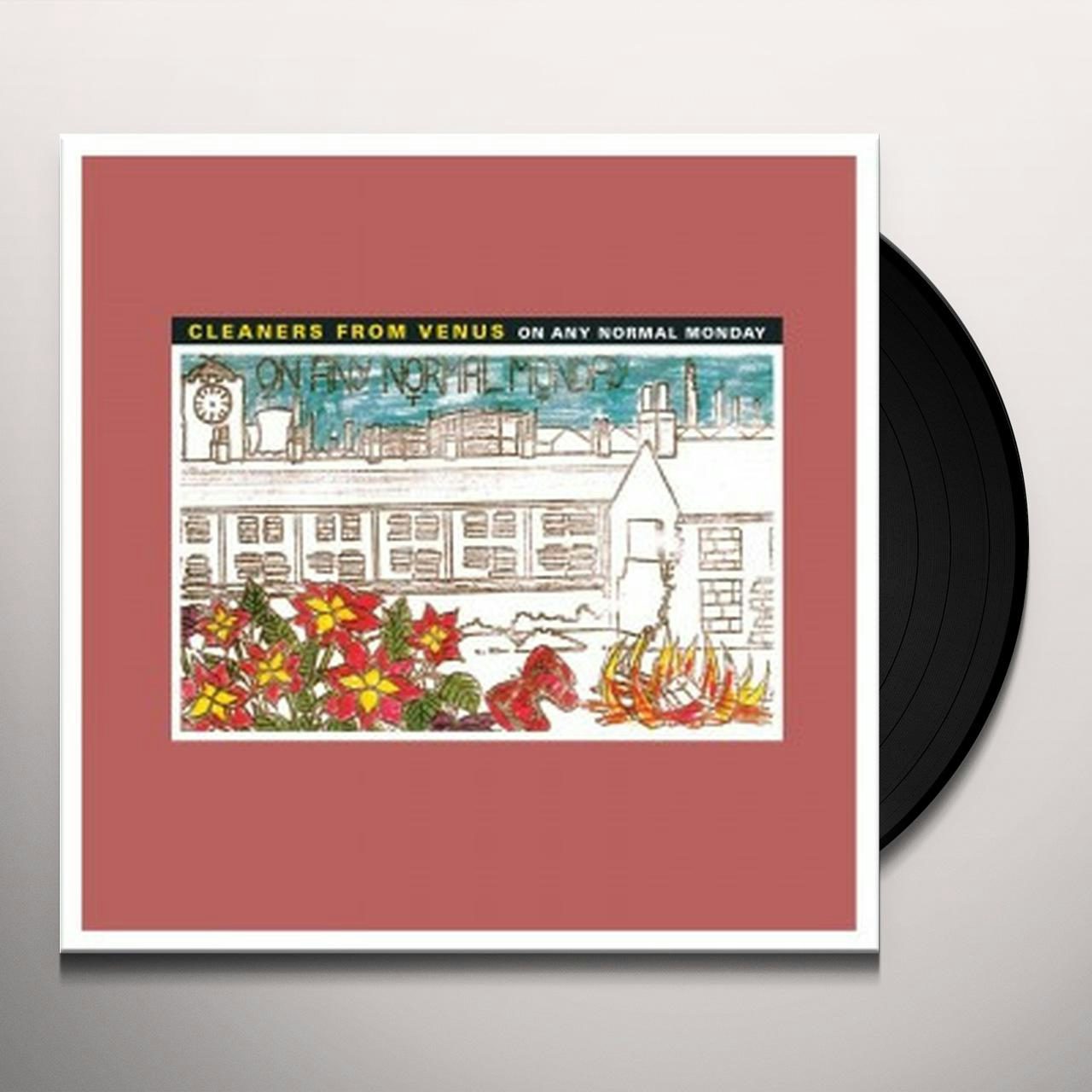 The Cleaners From Venus ON ANY NORMAL MONDAY Vinyl Record