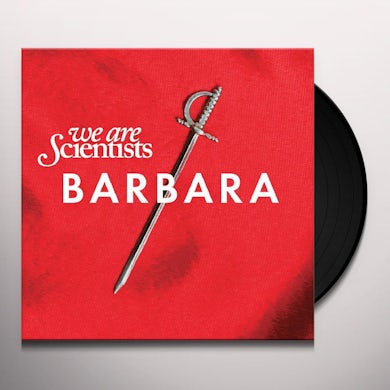 We Are Scientists Barbara Vinyl Record