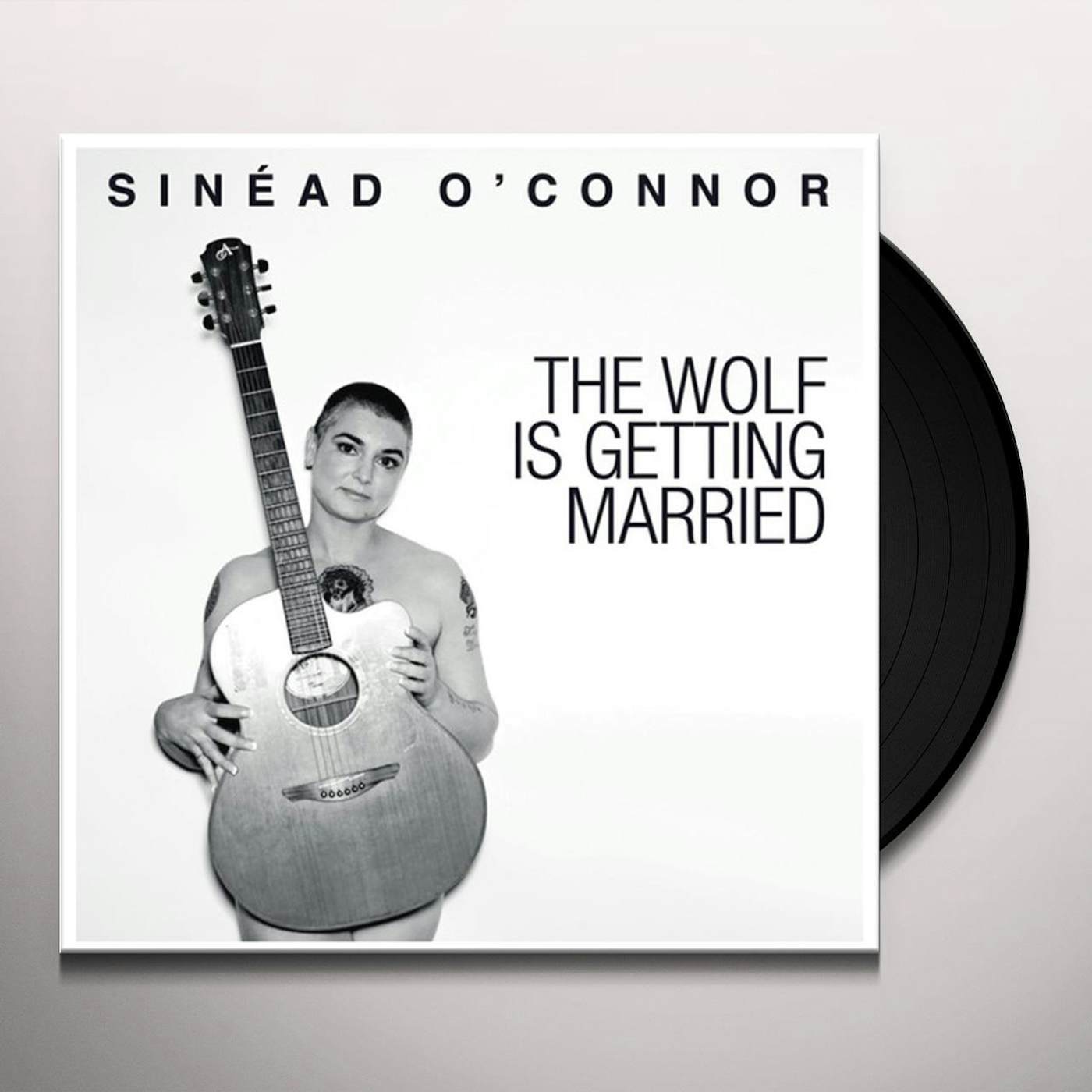 Sinéad O'Connor WOLF IS GETTING MARRIED Vinyl Record
