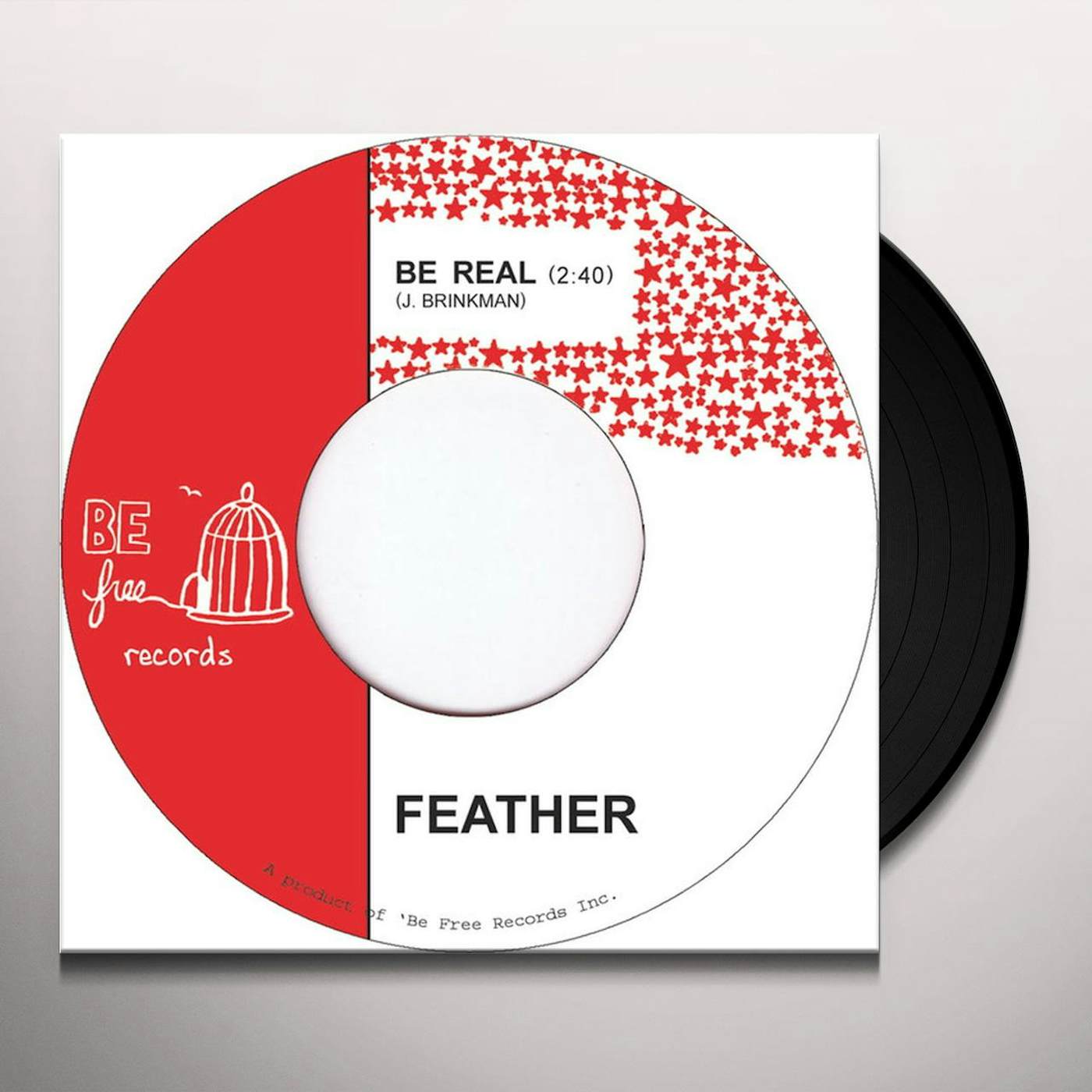 Feather BE REAL Vinyl Record - UK Release