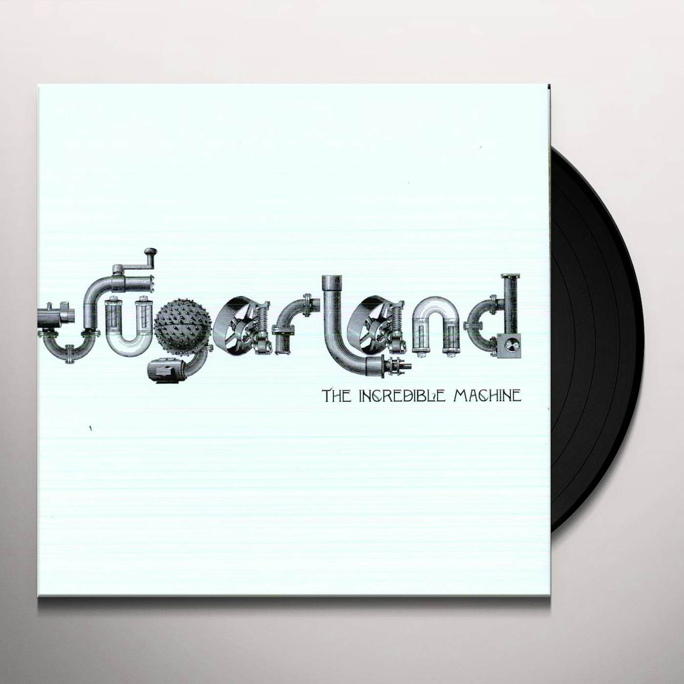 Sugarland INCREDIBLE MACHINE Vinyl Record
