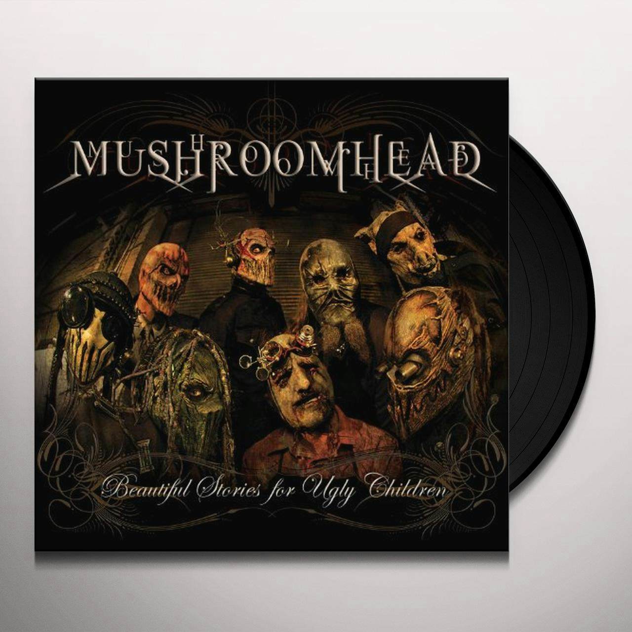 mushroomhead beautiful stories for ugly children