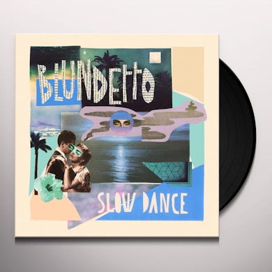 Blundetto SLOW DANCE Vinyl Record
