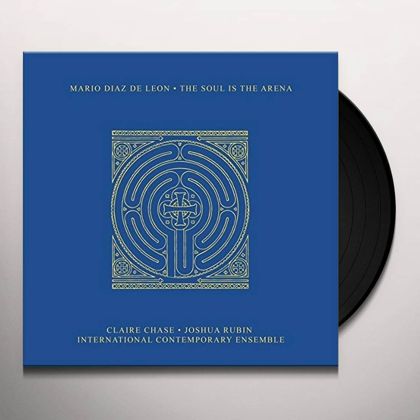 Mario Diaz de Leon SOUL IS THE ARENA Vinyl Record