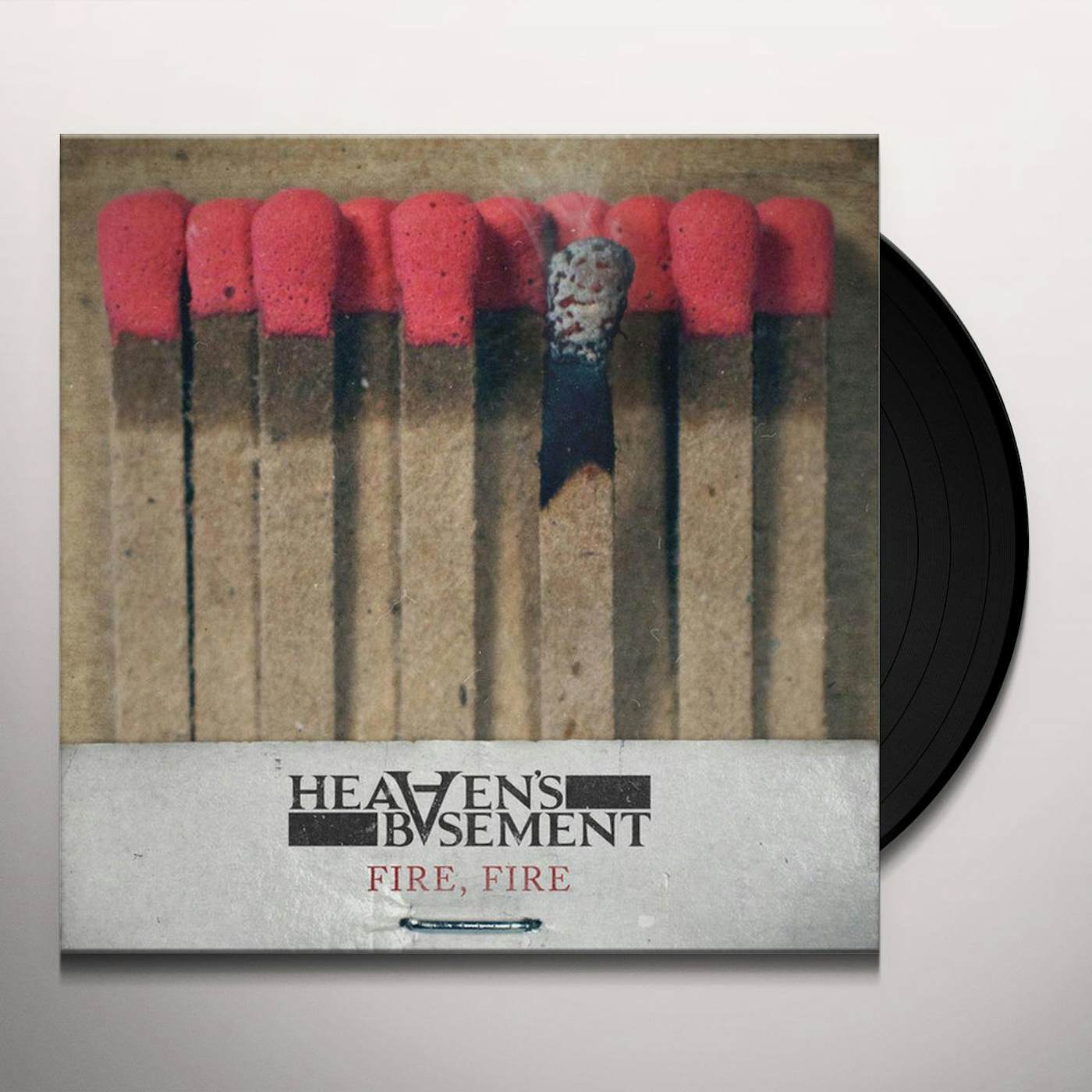 Heaven's Basement Fire Fire Vinyl Record