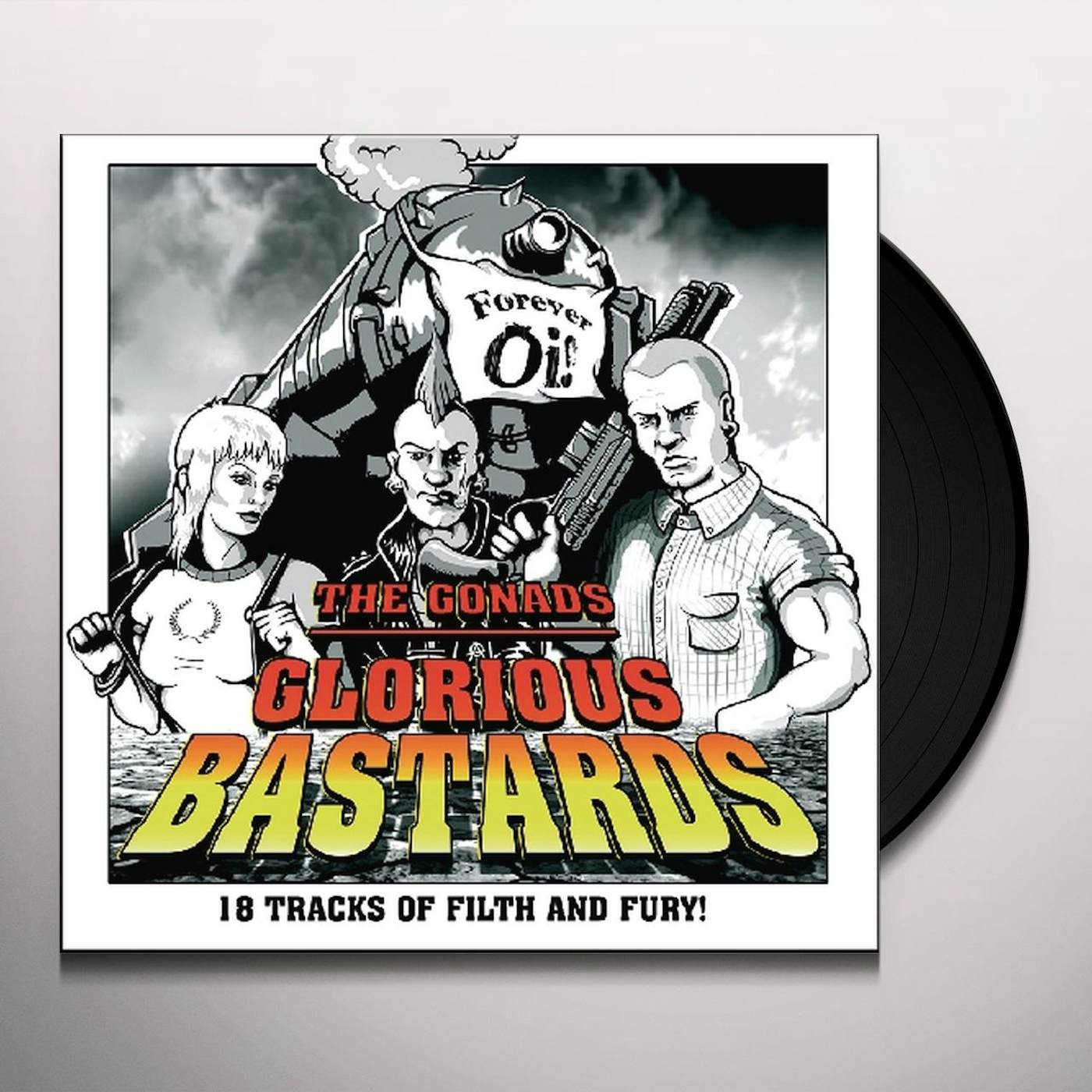 Gonads GLORIOUS BASTARDS Vinyl Record