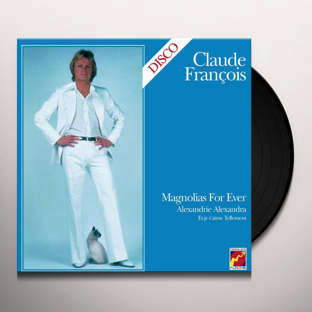 Claude Fran ois Magnolias For Ever Vinyl Record