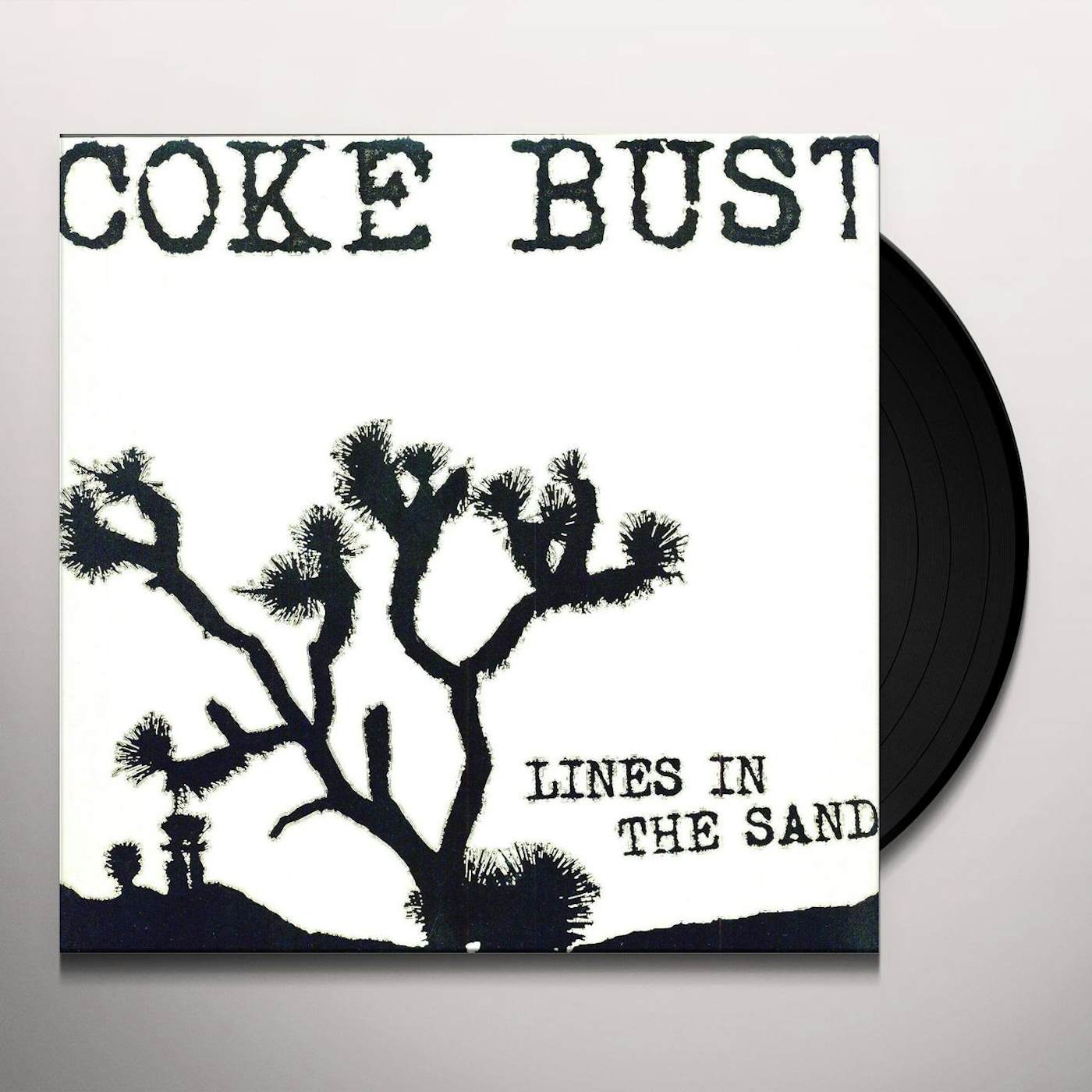 Coke Bust LINES IN THE SAND Vinyl Record