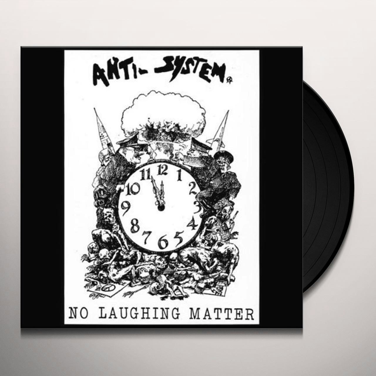 Anti-System No Laughing Matter Vinyl Record