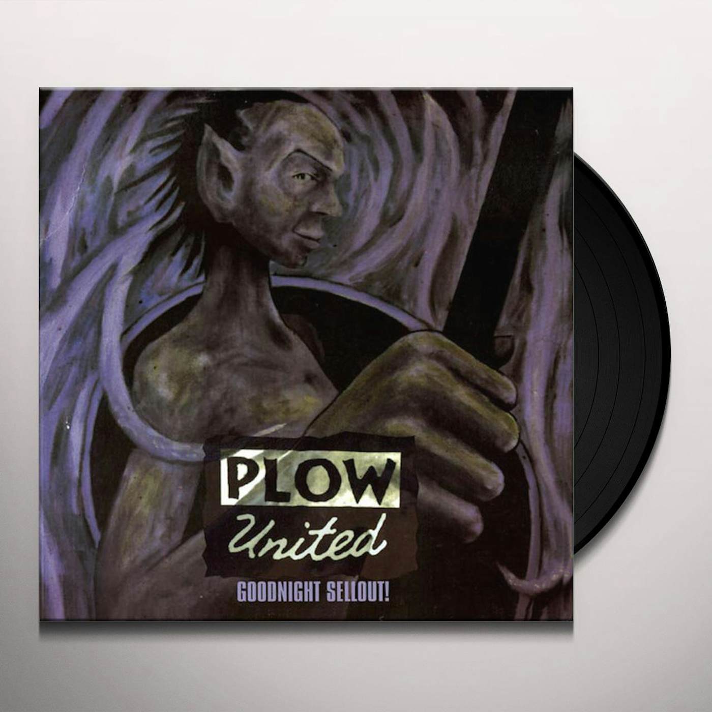 Plow United Goodnight Sellout Vinyl Record