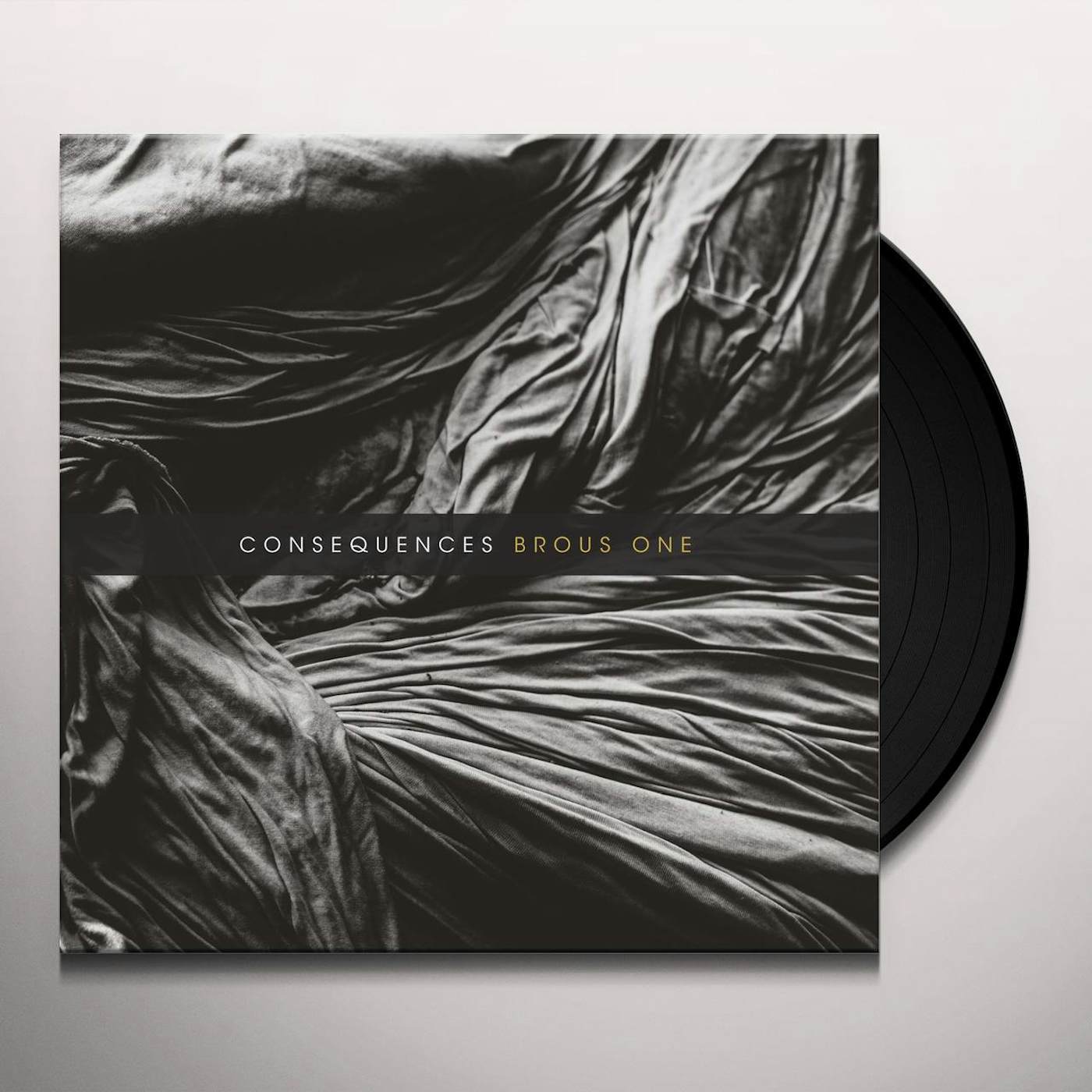 Brous One Consequences Vinyl Record