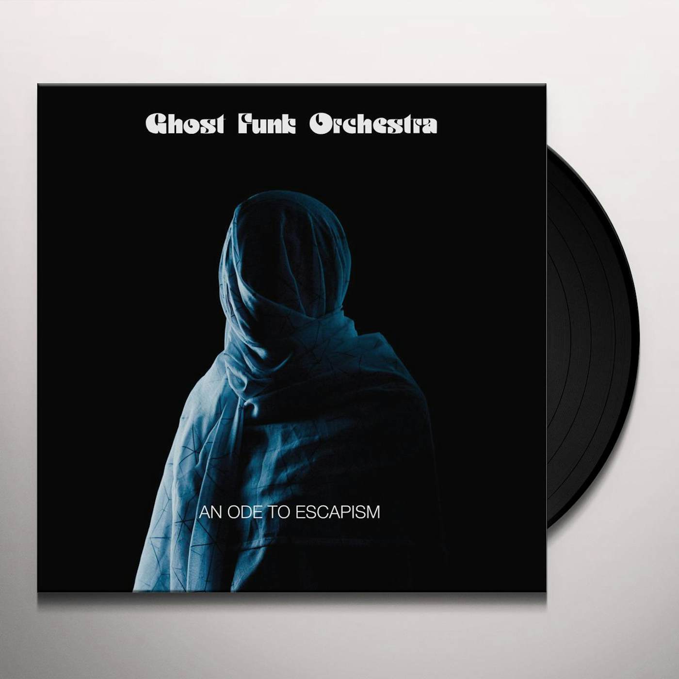 Ghost Funk Orchestra An Ode To Escapism Vinyl Record