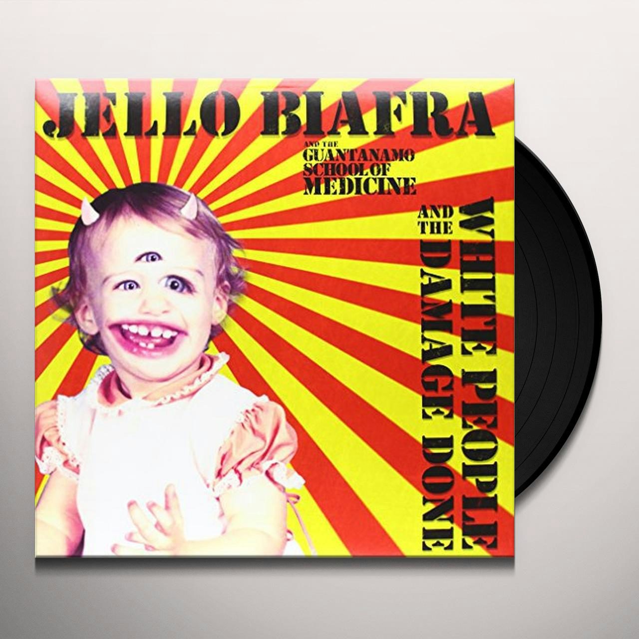 Jello Biafra & The Guantanamo School Of Medicine WHITE PEOPLE & THE