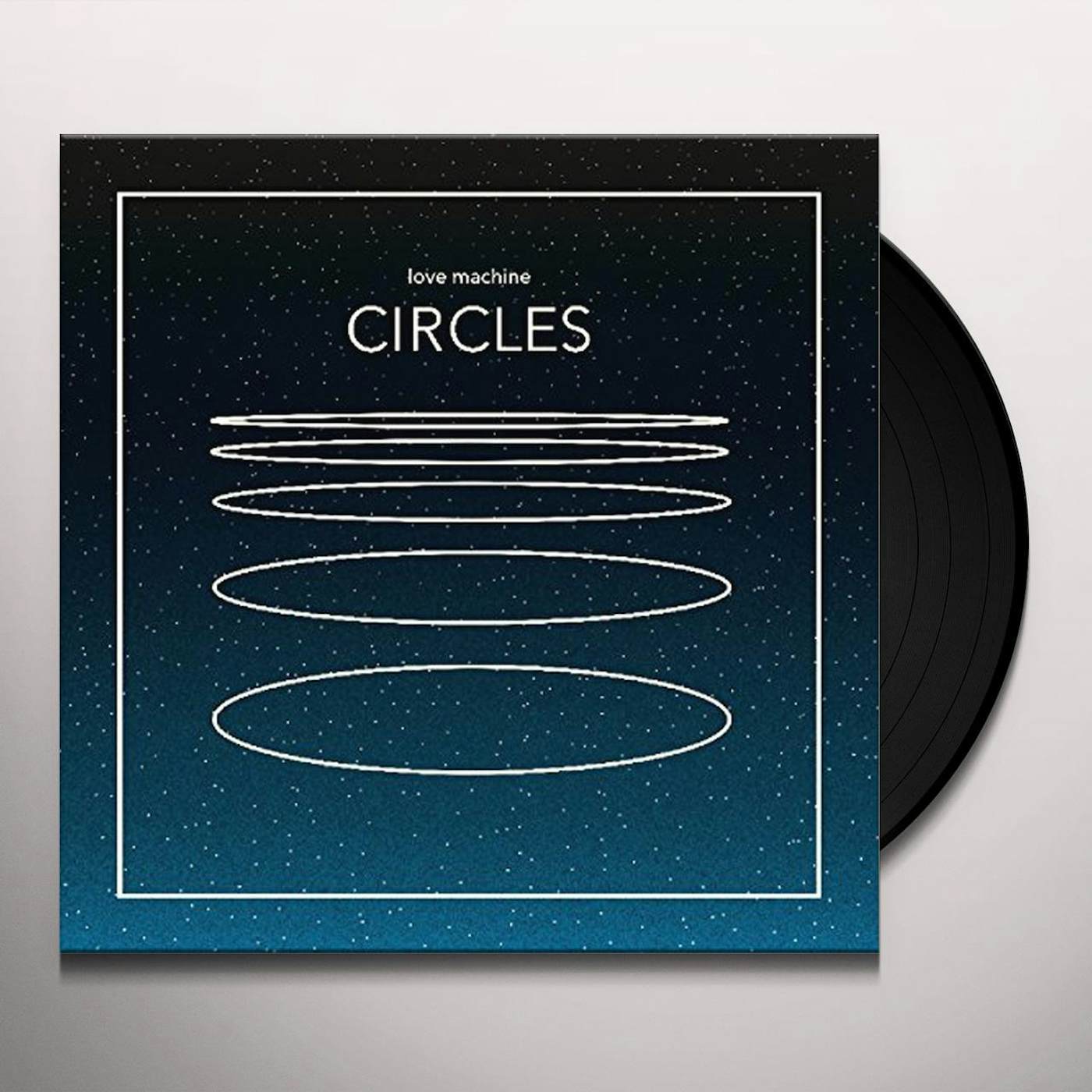 Love Machine Circles Vinyl Record