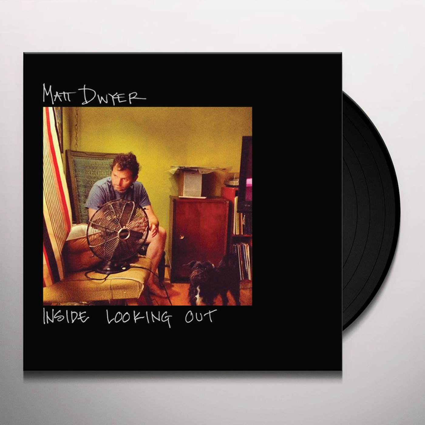 Matt Dwyer Inside Looking Out Vinyl Record