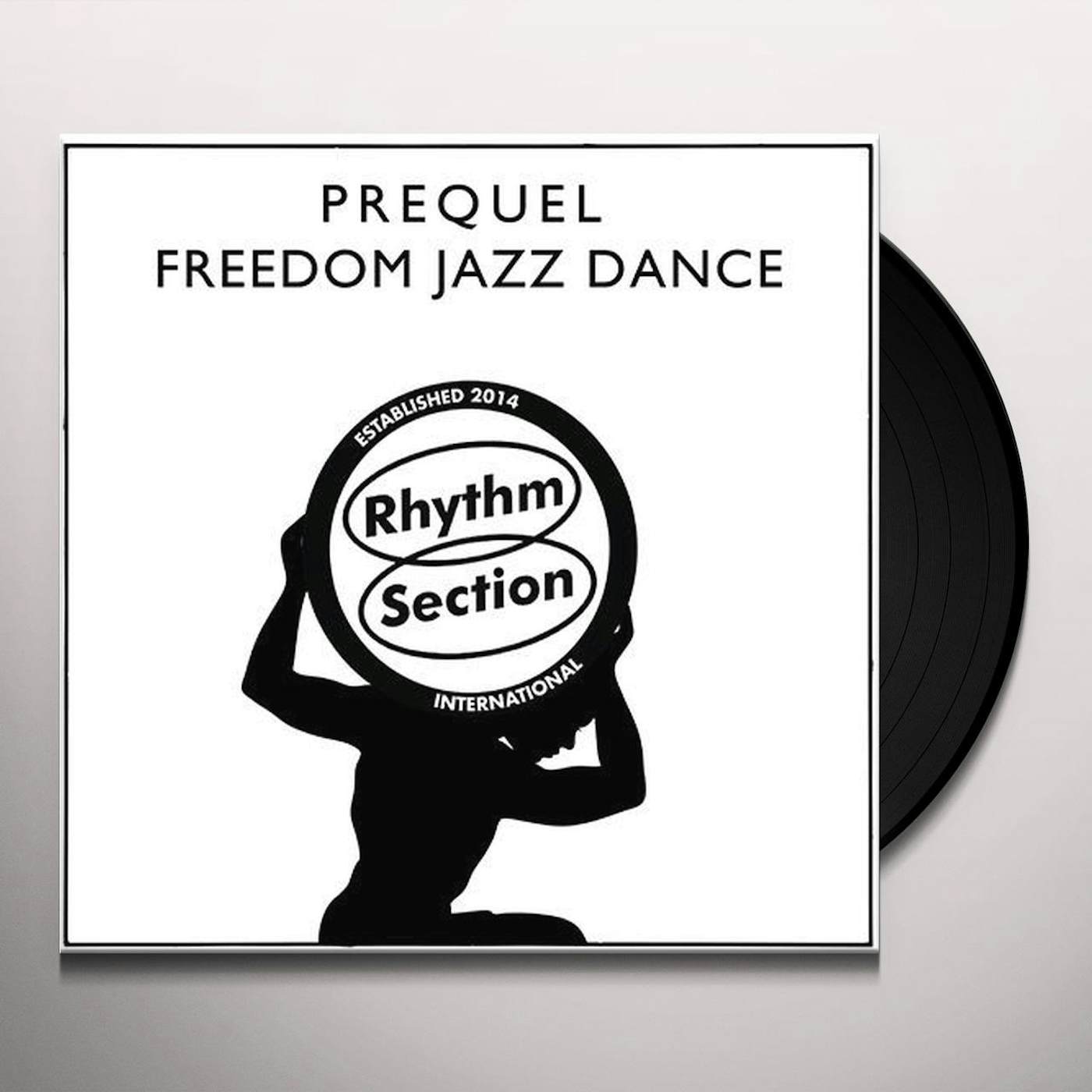 Prequel Freedom Jazz Dance Vinyl Record