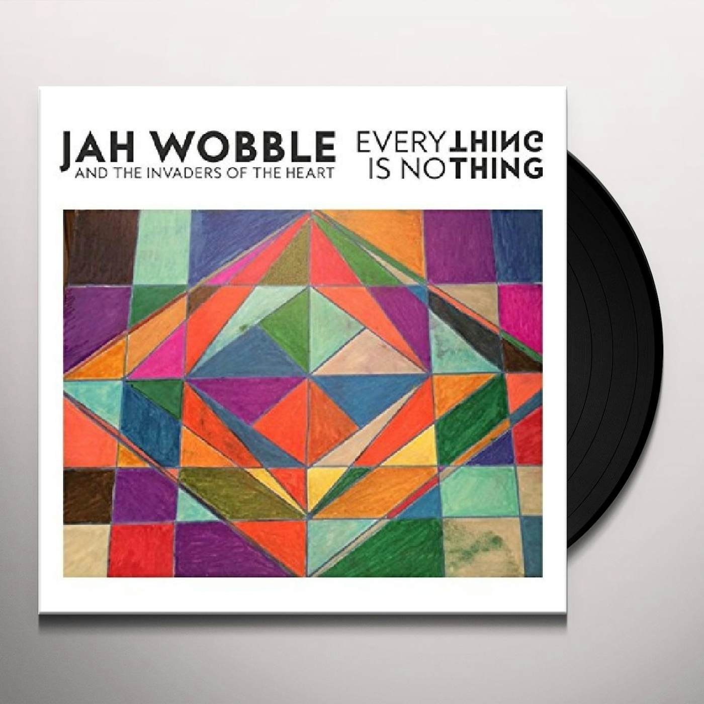 Jah Wobble EVERYTHING IS NOTHING Vinyl Record