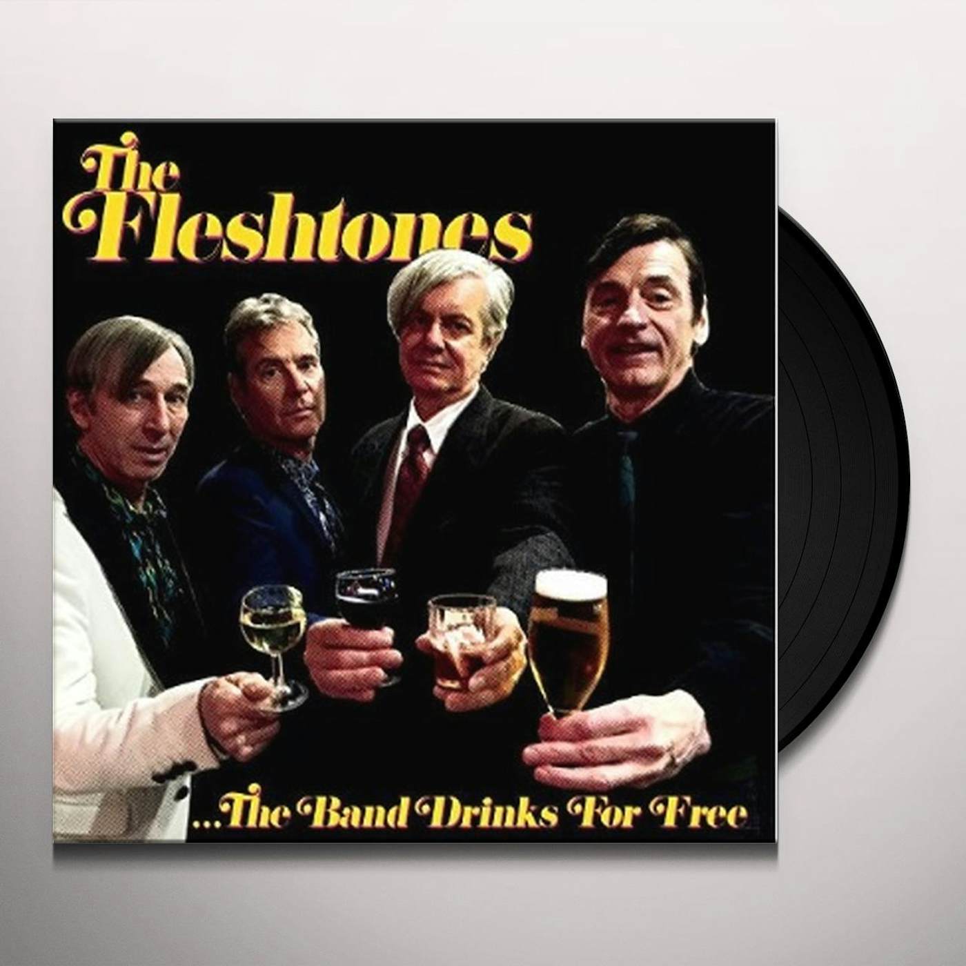 The Fleshtones BAND DRINKS FOR FREE Vinyl Record