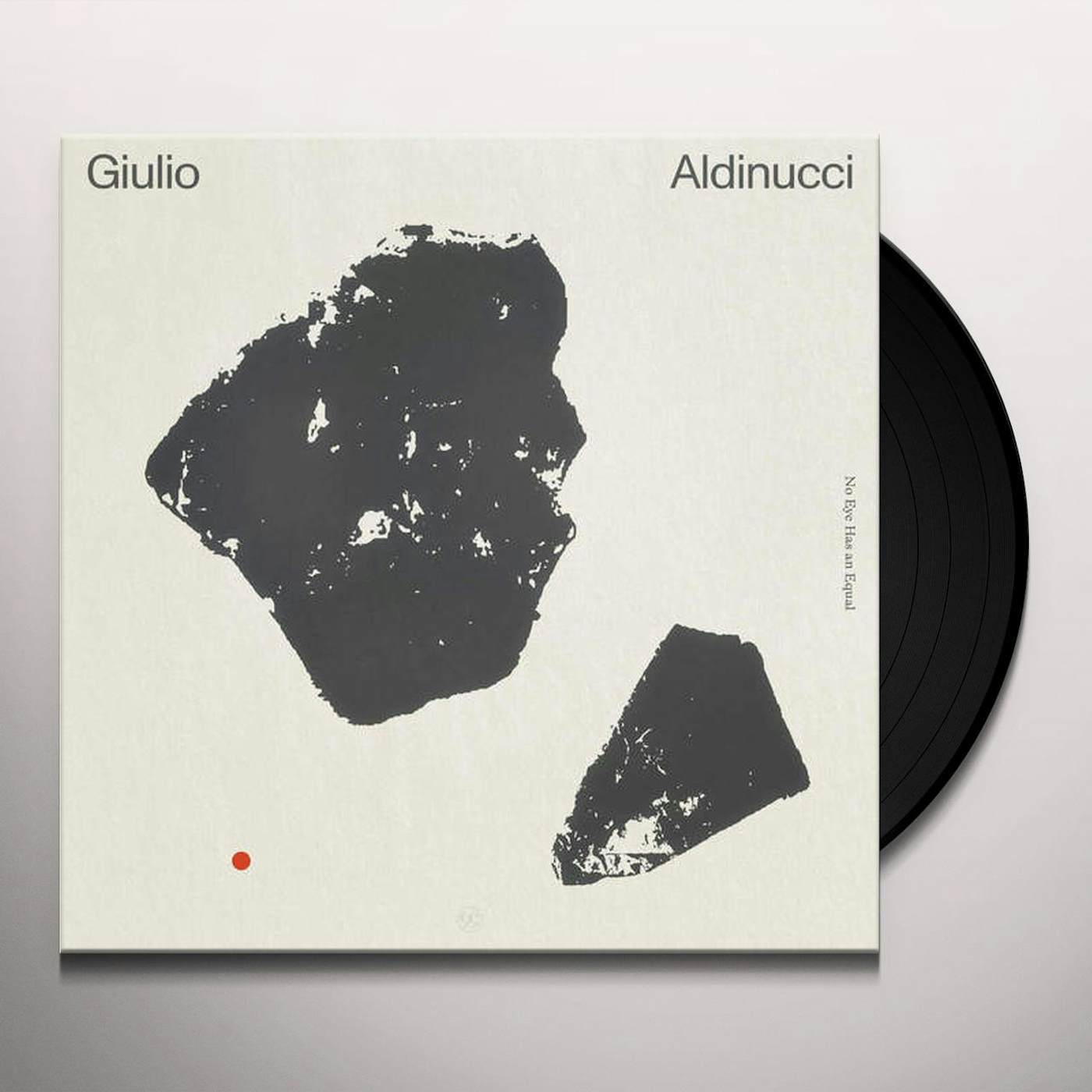 Giulio Aldinucci No Eye Has an Equal Vinyl Record
