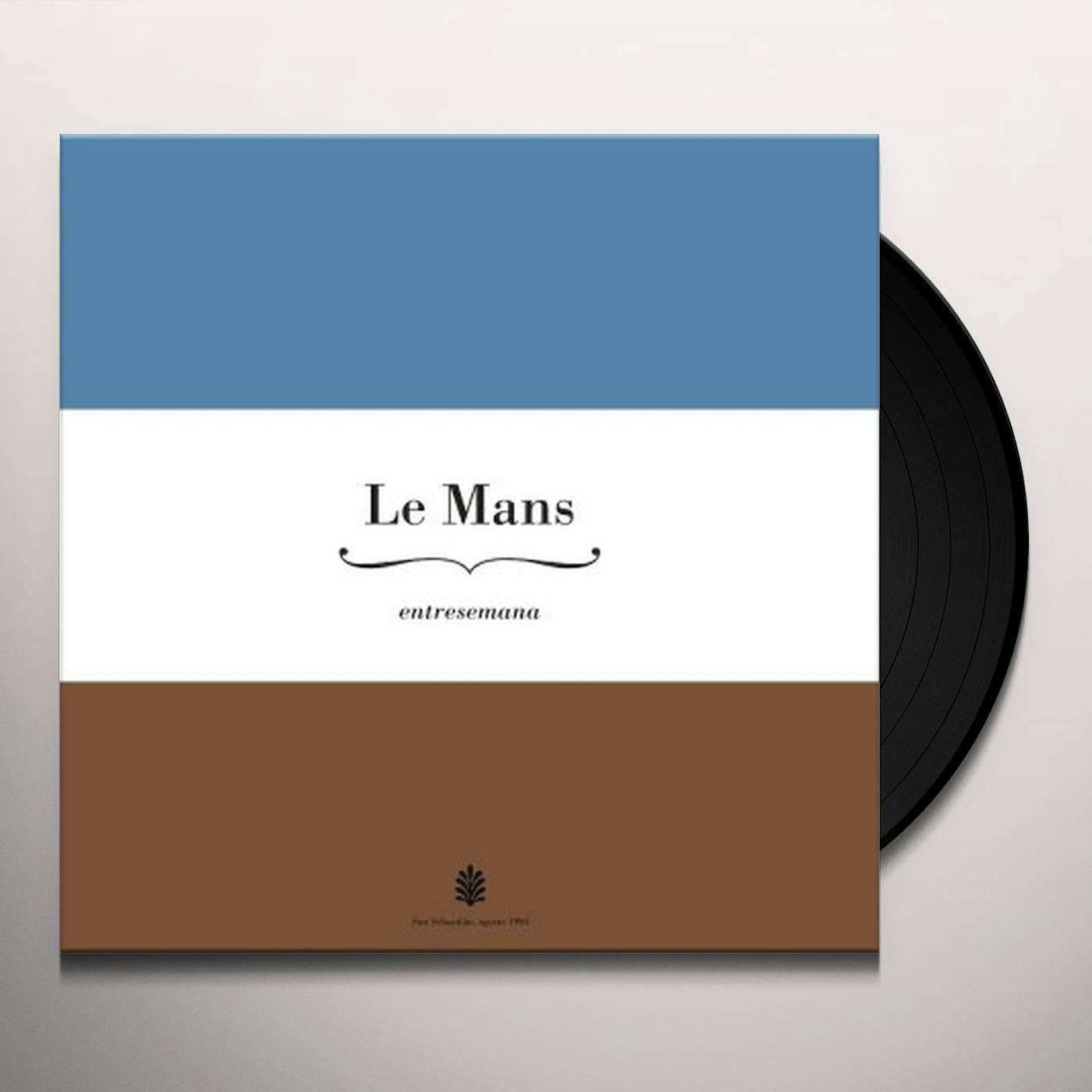 Le Mans ENTRESEMANA (15TH ANNIVERSARY SPECIAL REISSUE) Vinyl Record