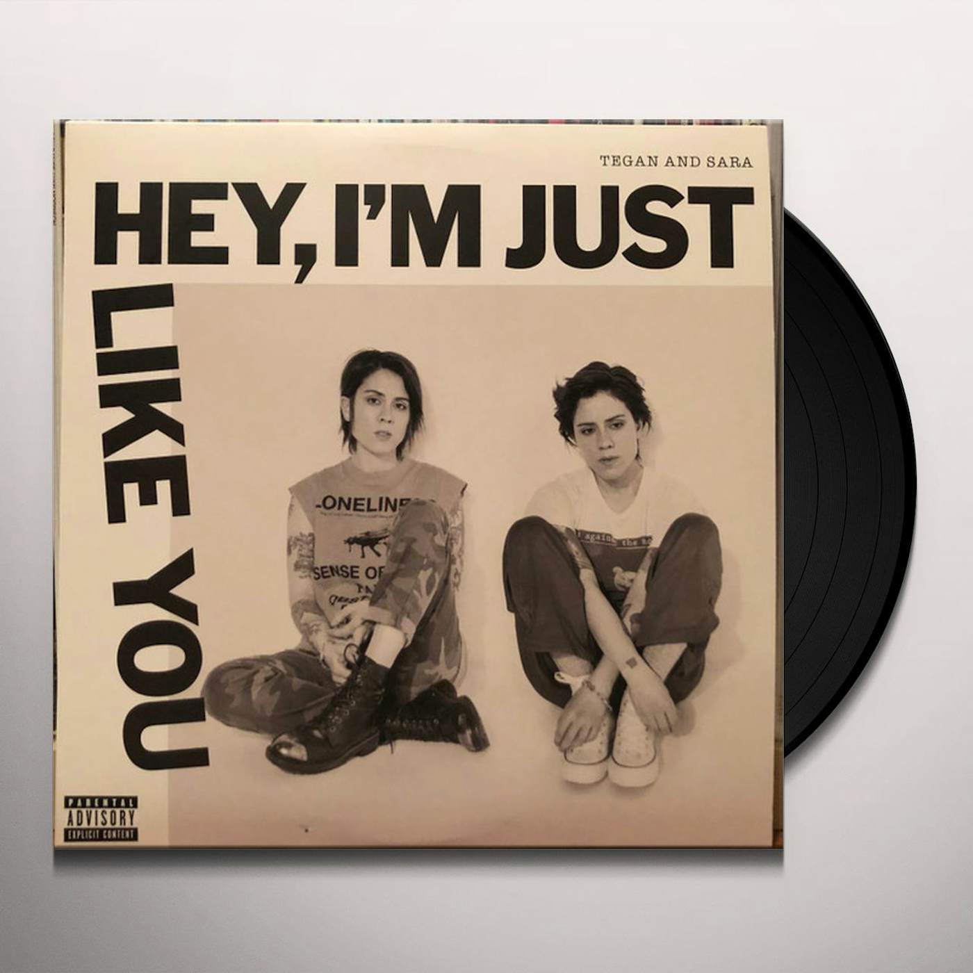 Tegan and Sara Hey, I'm Just like You Vinyl Record