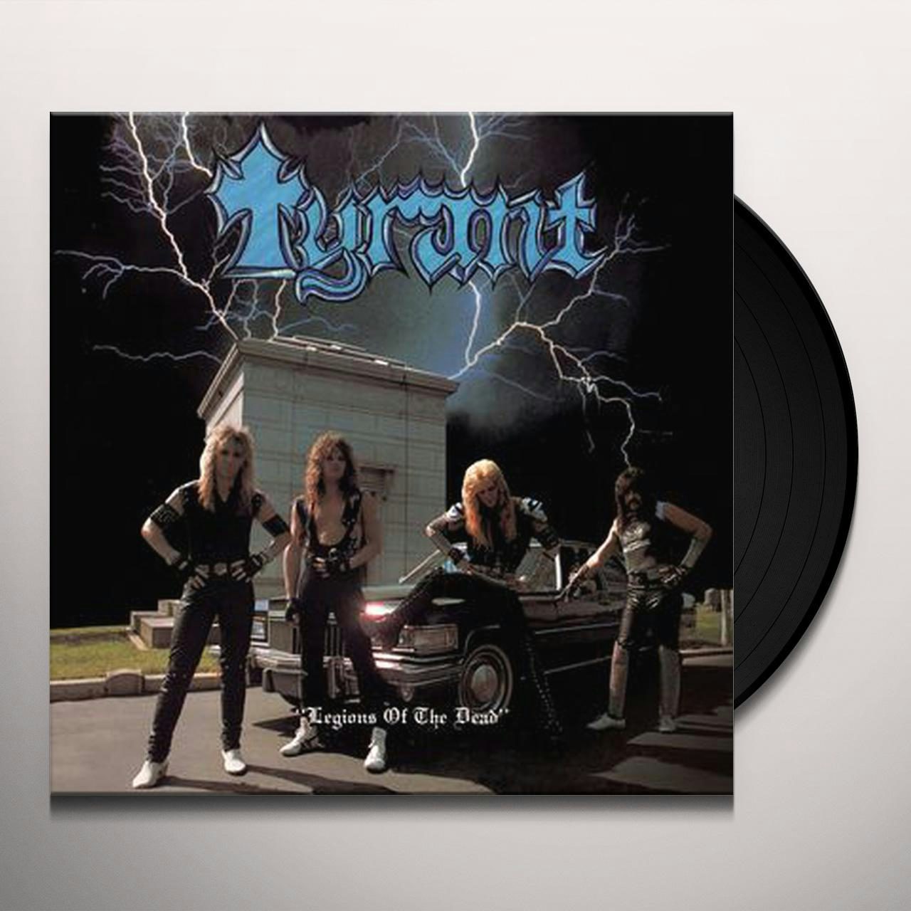 Tyrant Legions Of The Dead Vinyl Record