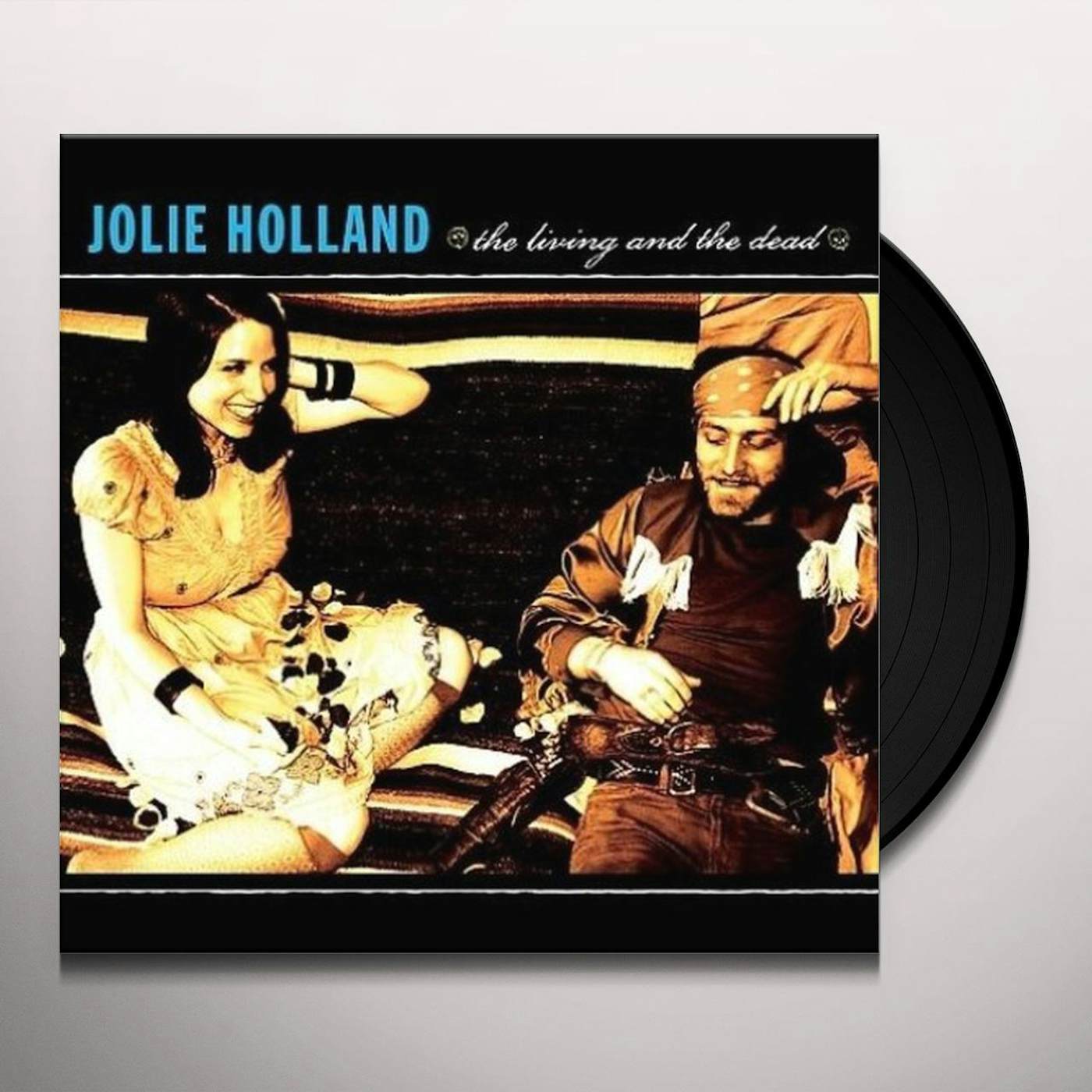 Jolie Holland LIVING & THE DEAD Vinyl Record