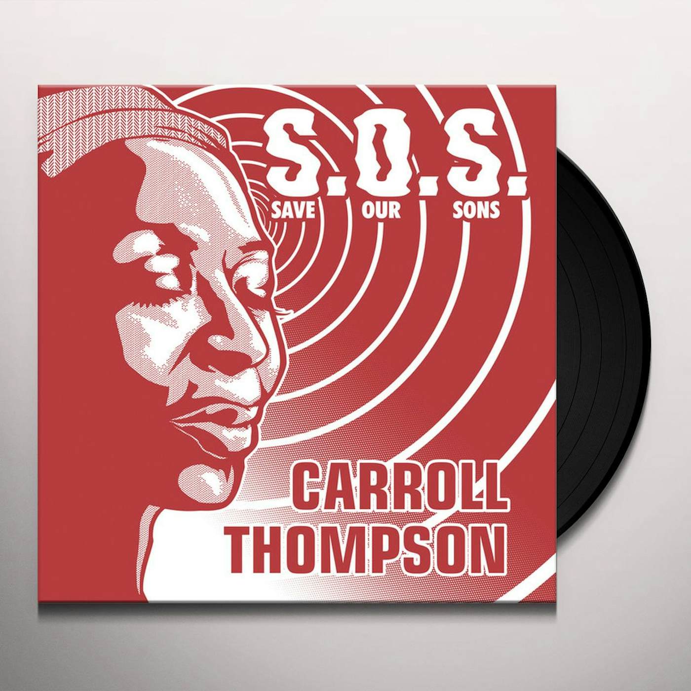 Carroll Thompson S.O.S. (SAVE OUR SONS) Vinyl Record