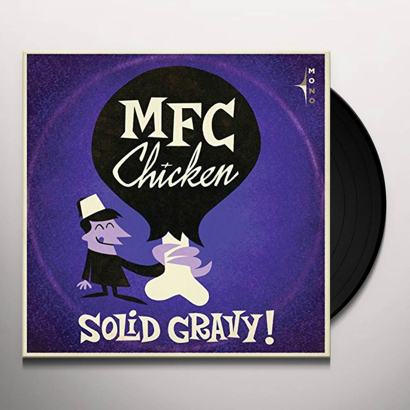 MFC Chicken Solid Gravy Vinyl Record