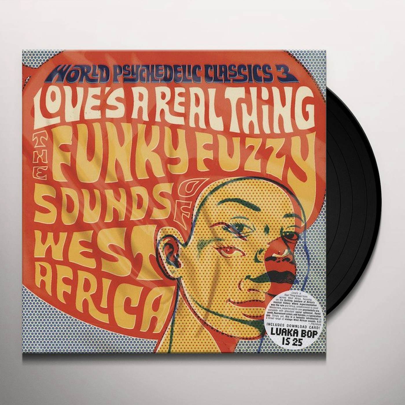 WORLD PSYCHEDELIC CLASSICS 3: LOVE'S A REAL THING Vinyl Record