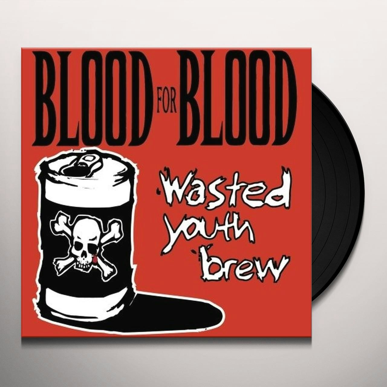 Wasted Youth пиво. Blood for Blood Band. I have come for your Blood.