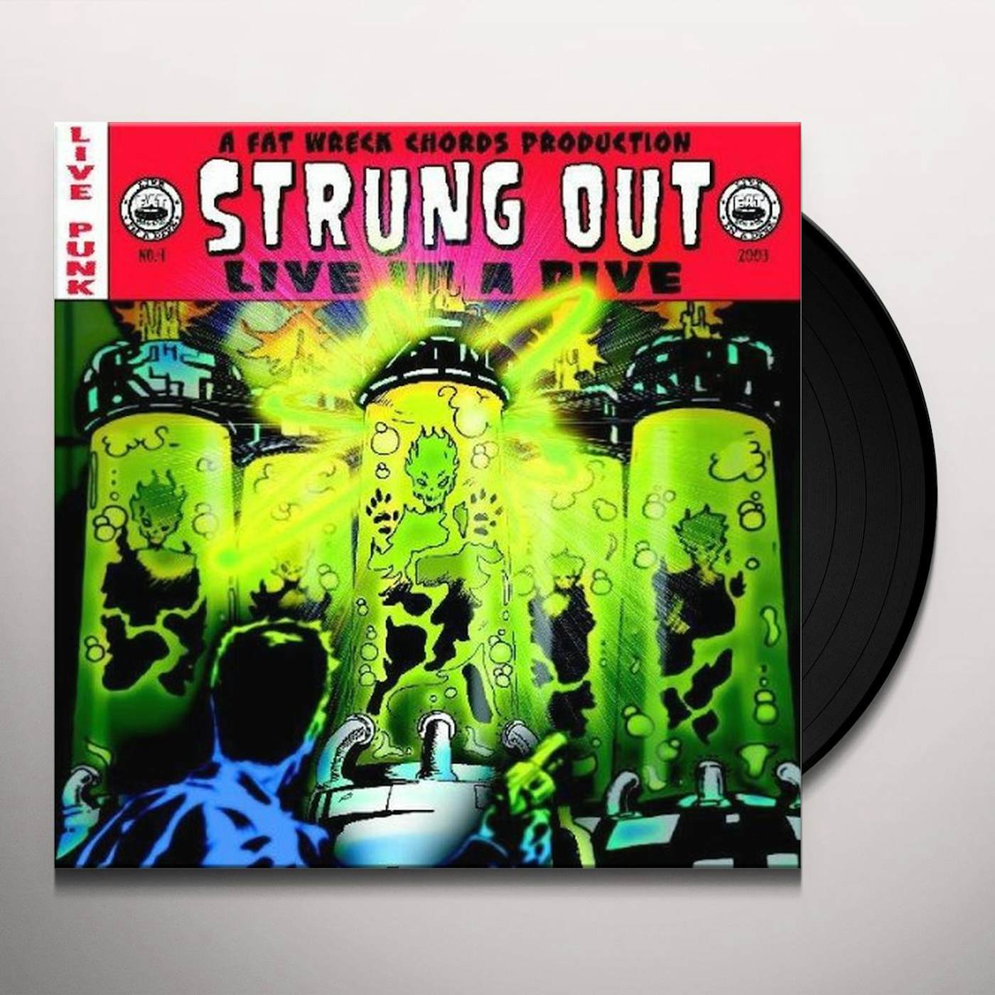 Strung Out Live In A Dive Vinyl Record