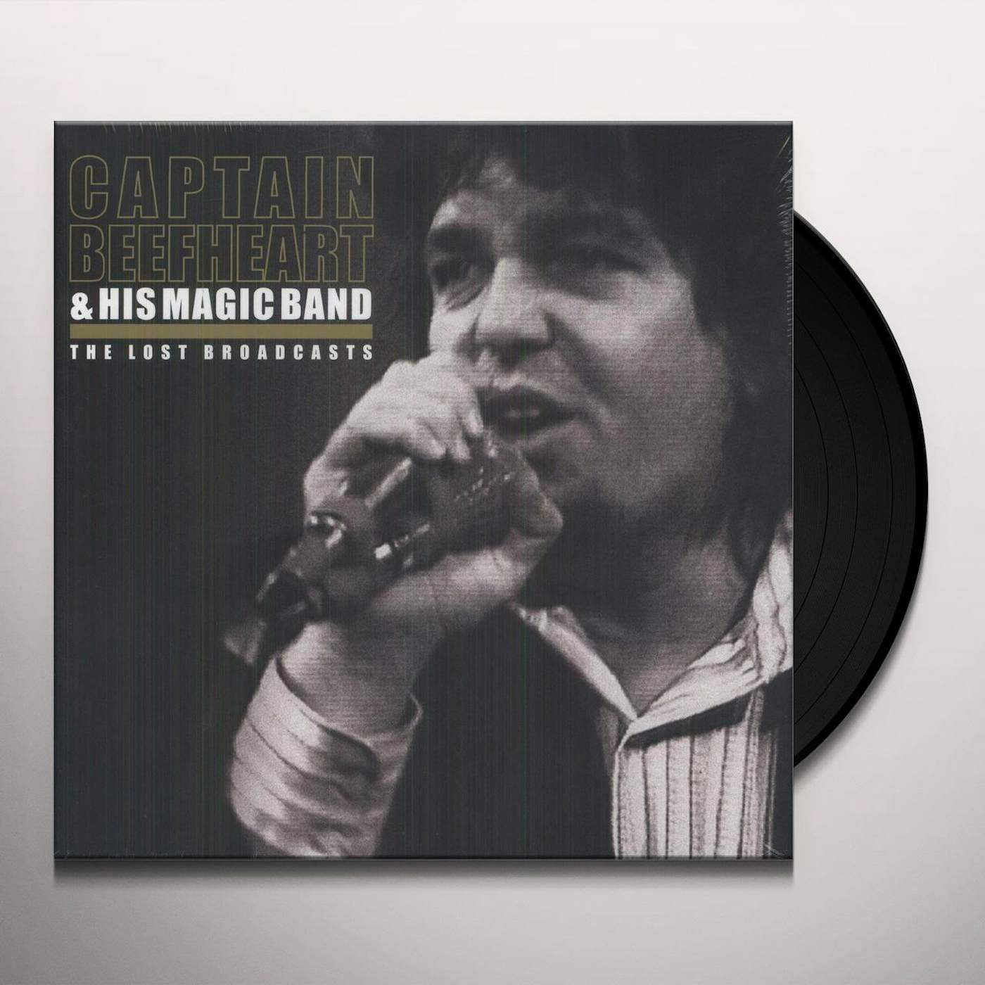 Captain Beefheart & His Magic Band LOST BROADCASTS Vinyl Record - UK Release